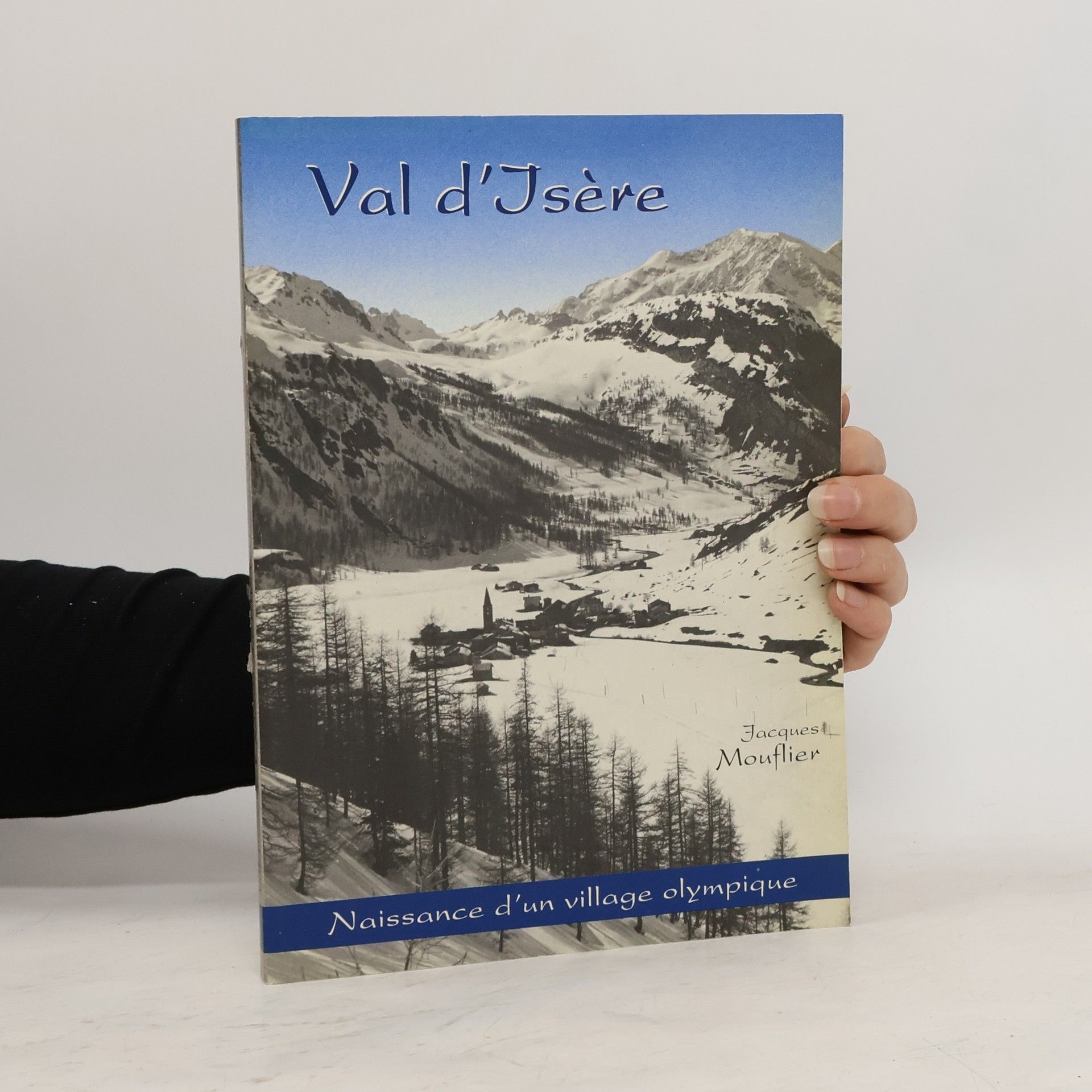 Jacques Mouflier Val d'Isère