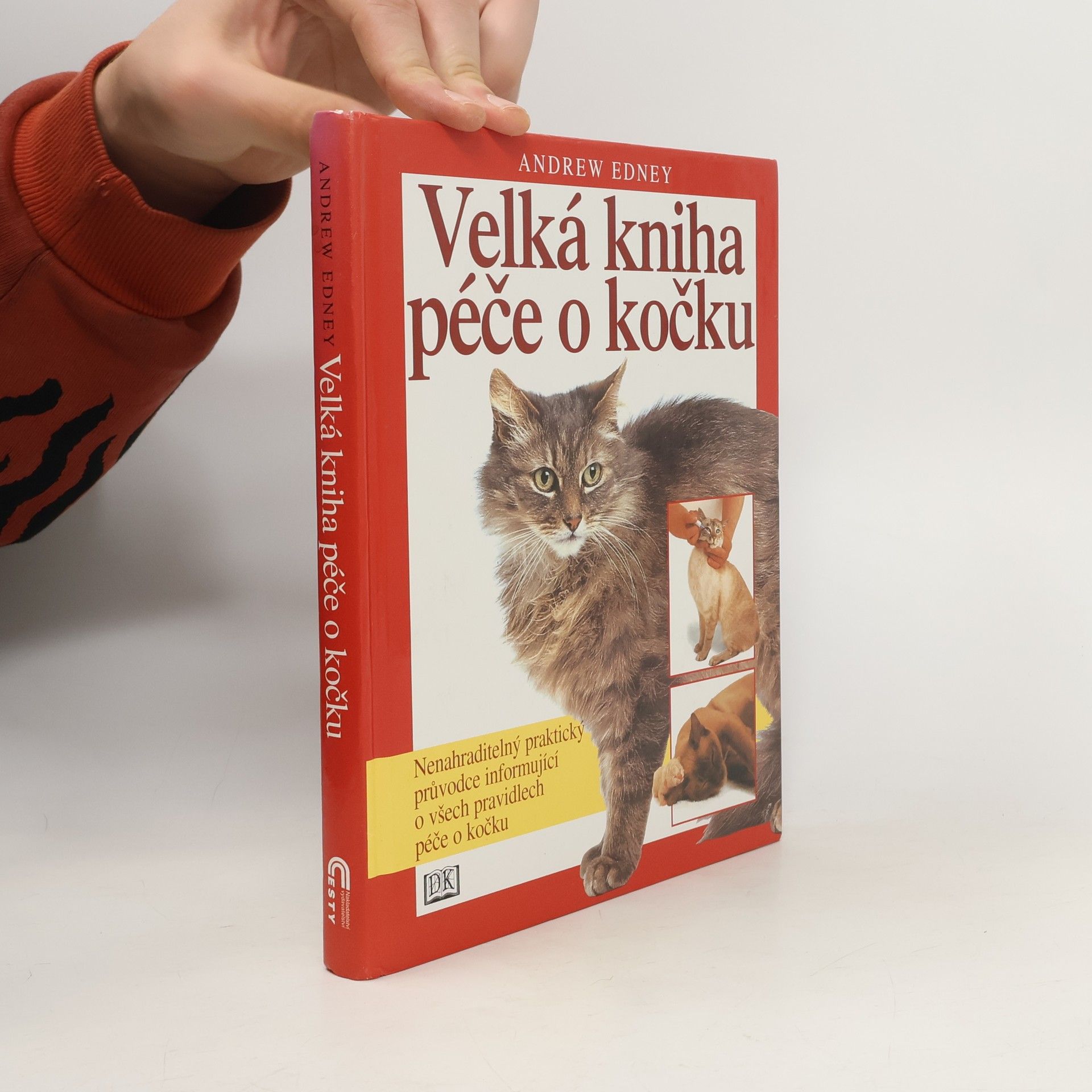 Andrew Edney Velká kniha péče o kočku