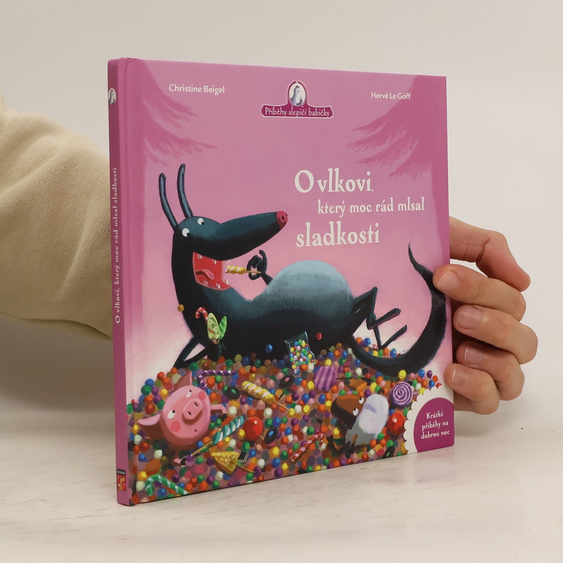 Christine Beigel O vlkovi, který moc rád mlsal sladkosti