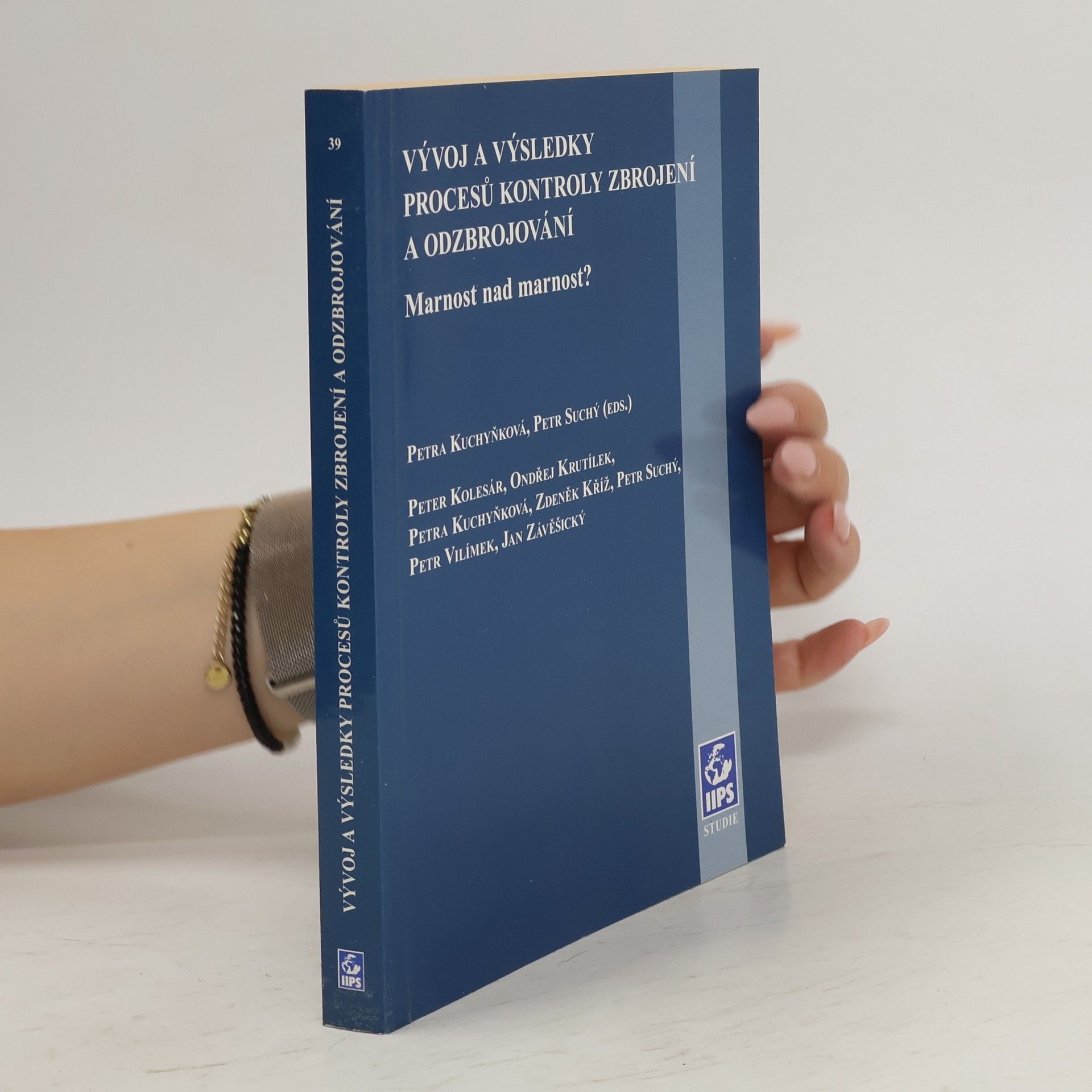 Vývoj a výsledky procesů kontroly zbrojení a odzbrojování. Marnost nad marnost?