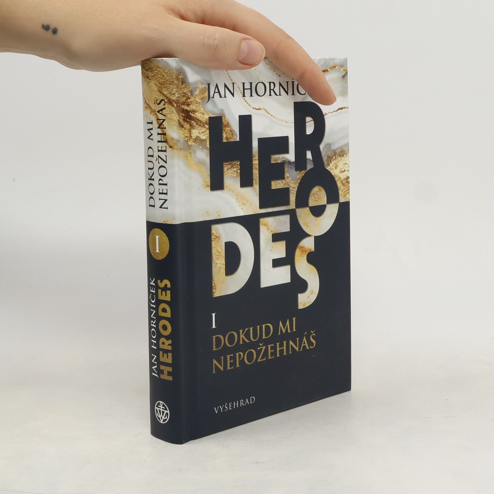 Jan Horníček Herodes I. Dokud mi nepožehnáš