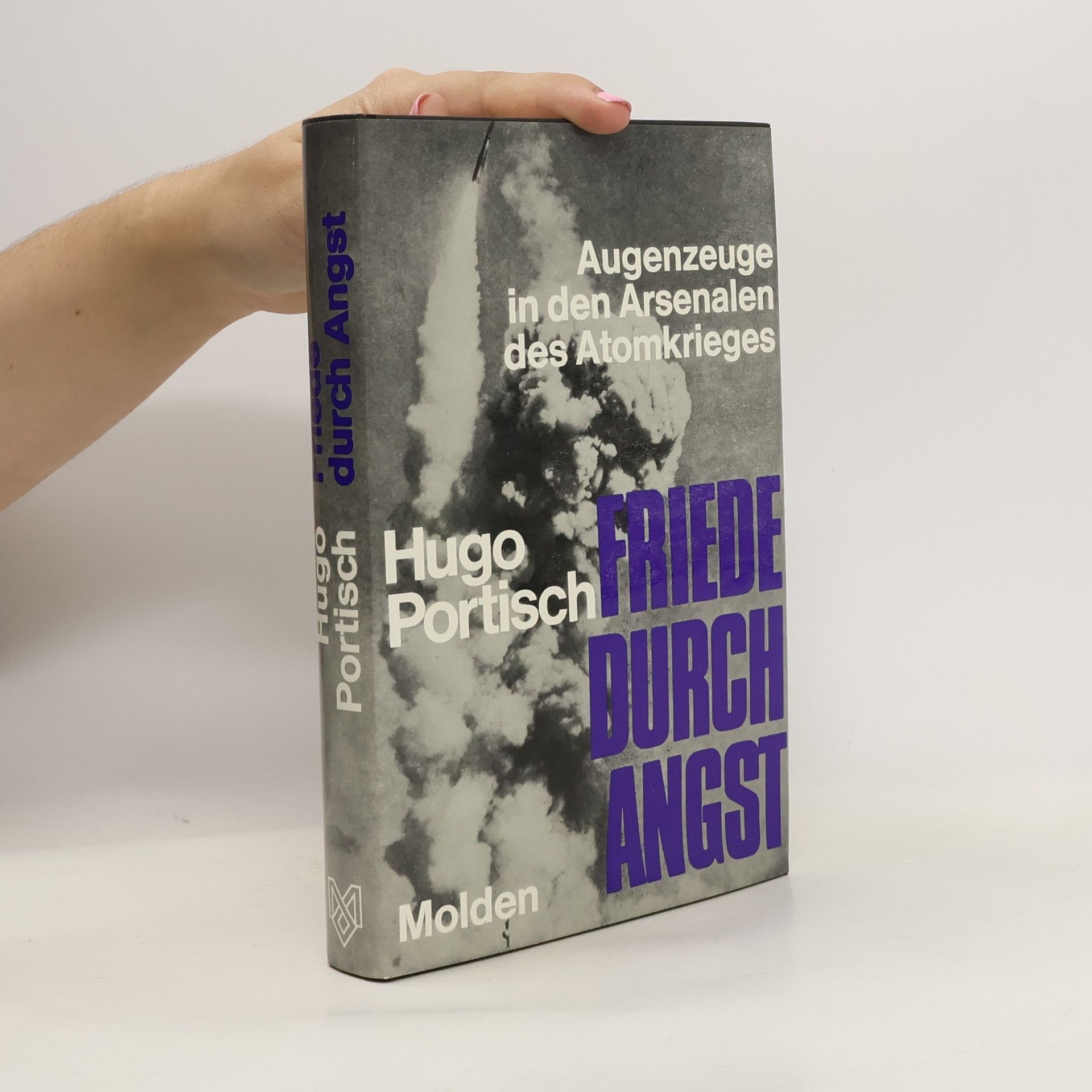 Hugo Portisch Friede durch Angst