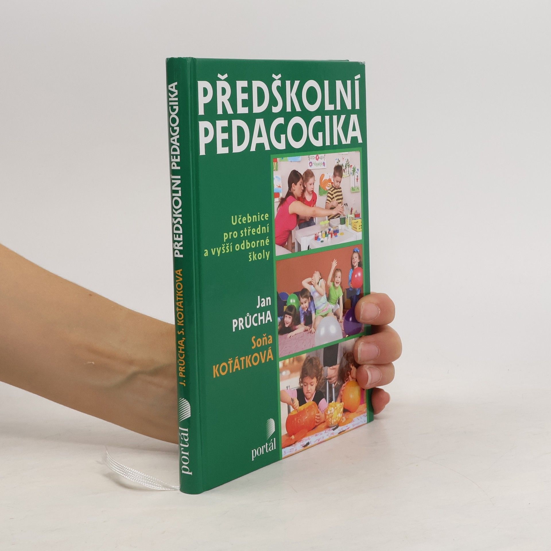 Jan Průcha Předškolní pedagogika : učebnice pro střední a vyšší odborné školy