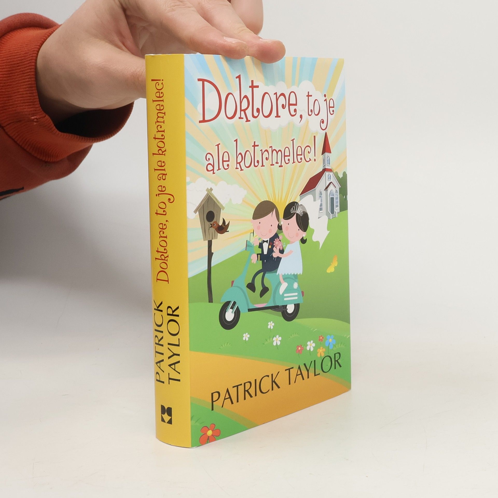 Patrick Taylor Doktore, to je ale kotrmelec!