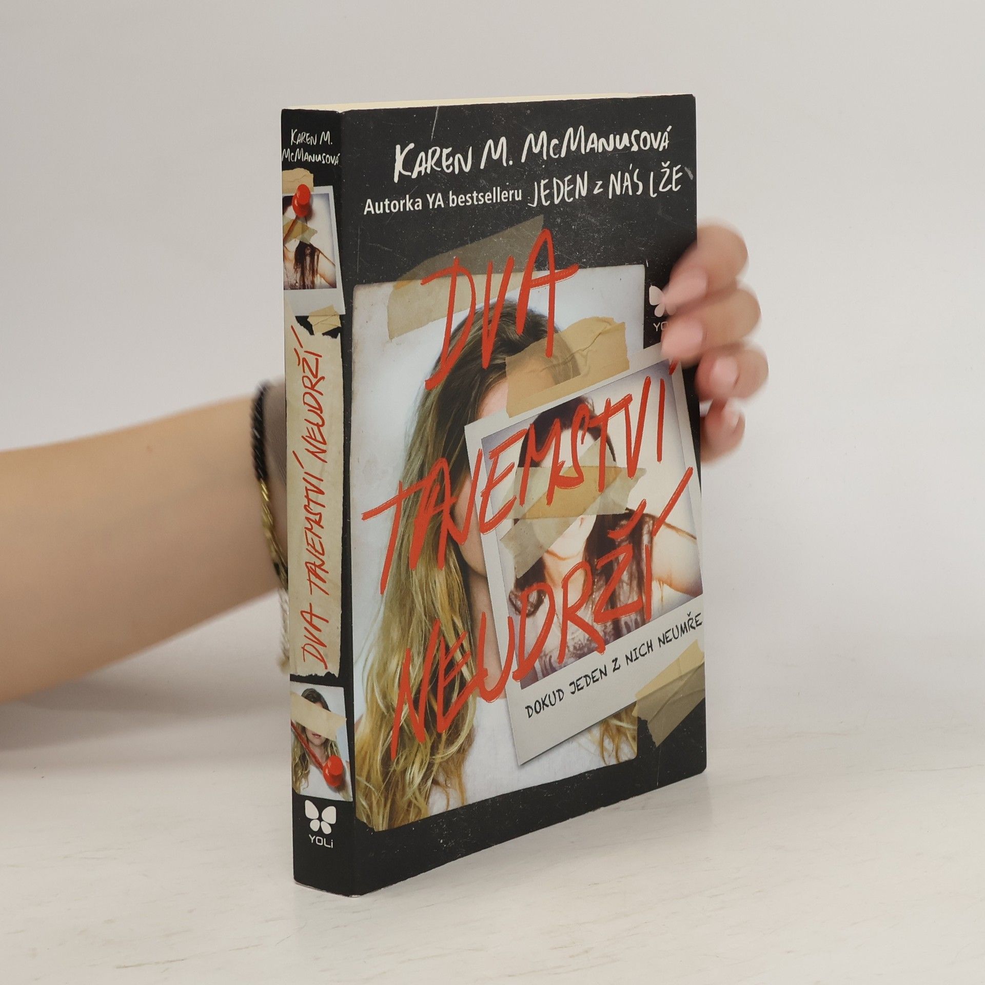 Karen M. McManus Dva tajemství neudrží
