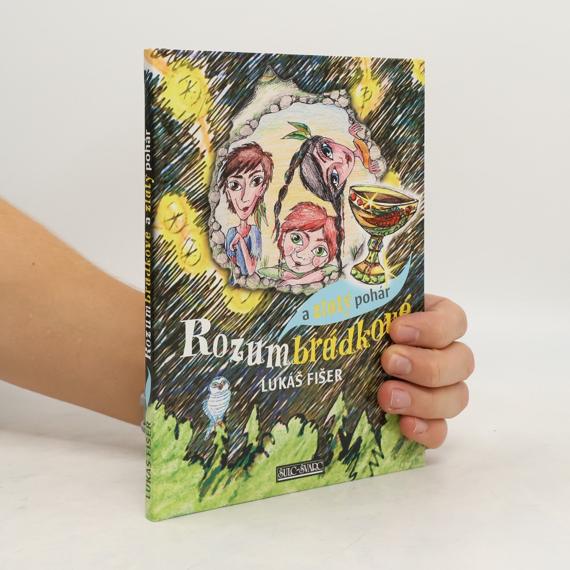 Lukáš Fišer Rozumbrádkové a zlatý pohár