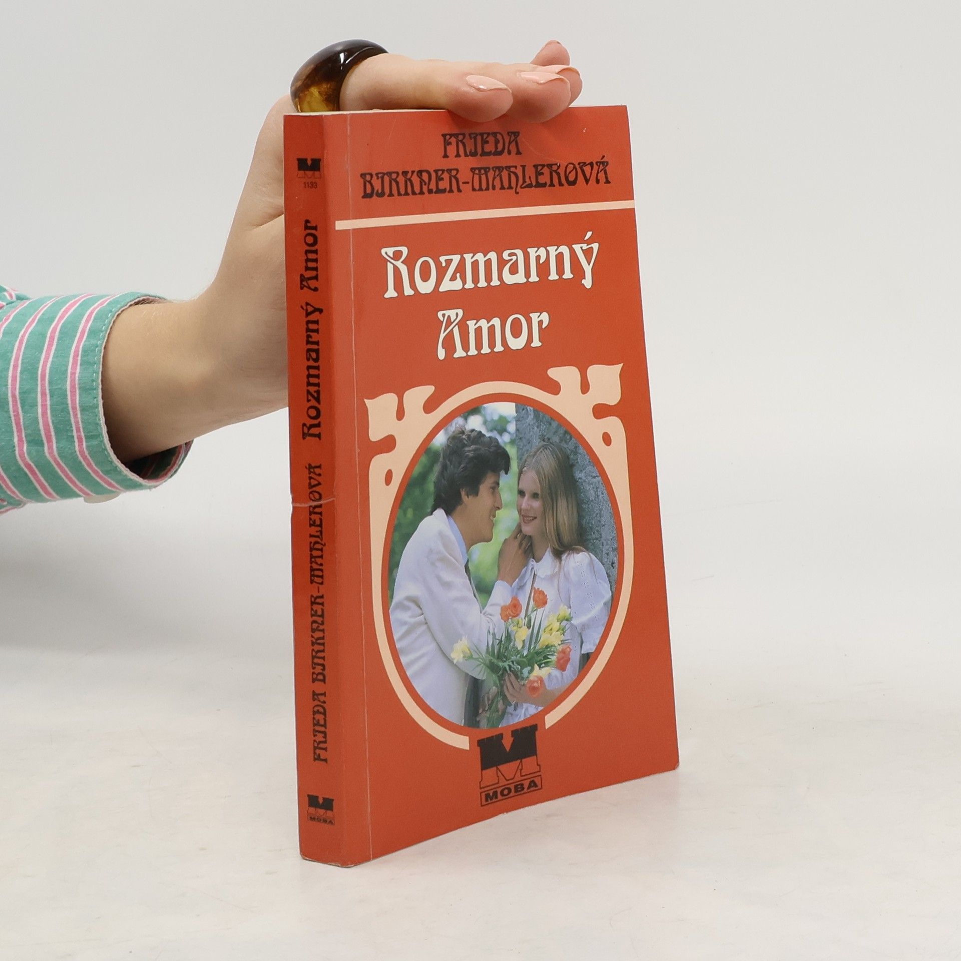 Friede Birkner Rozmarný Amor