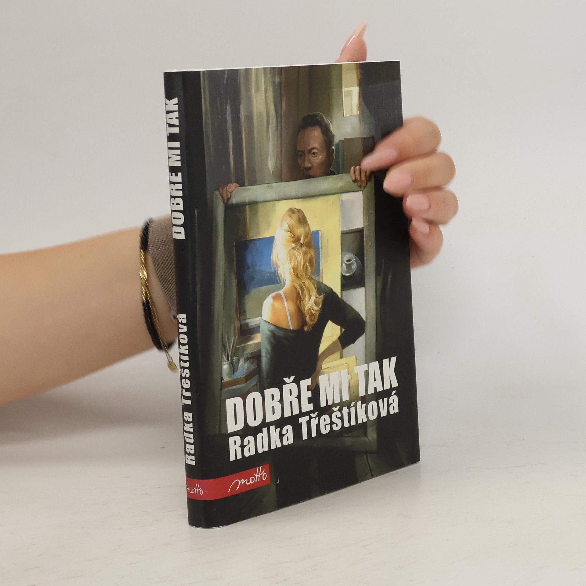 Radka Třeštíková Dobře mi tak