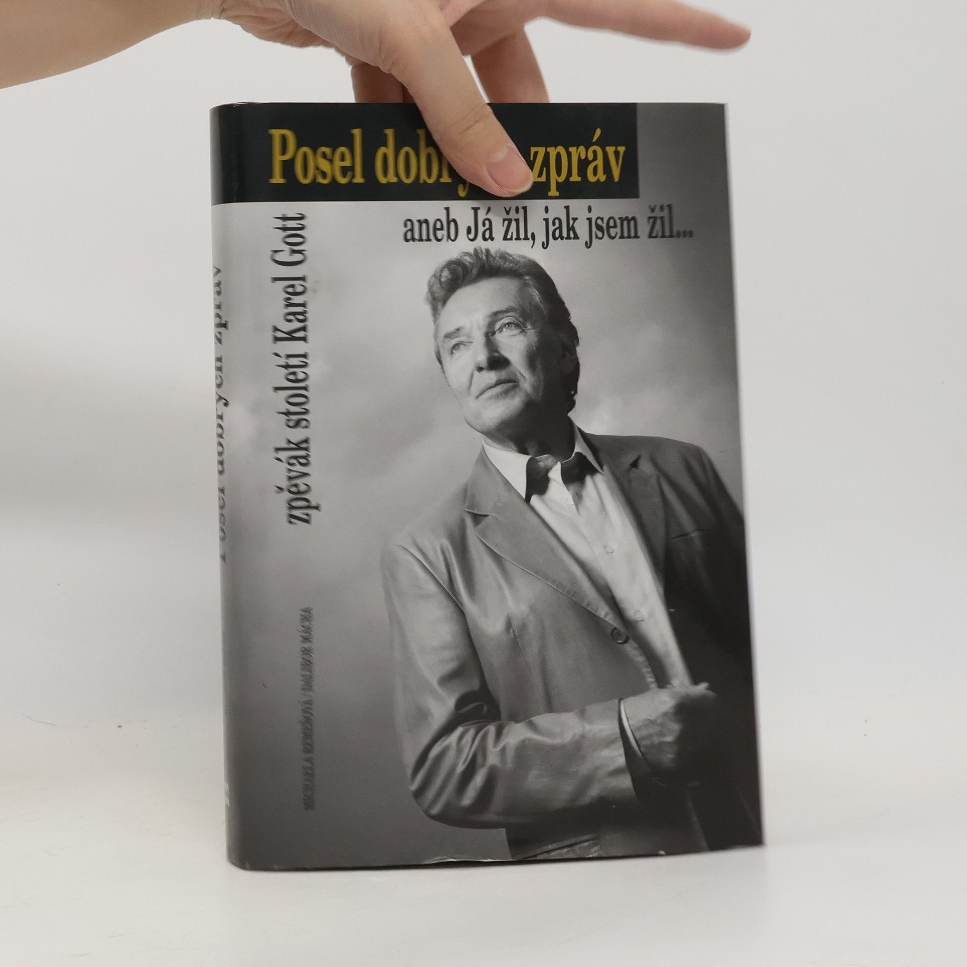 Michaela Remešová Posel dobrých zpráv aneb Já žil, jak jsem žil...