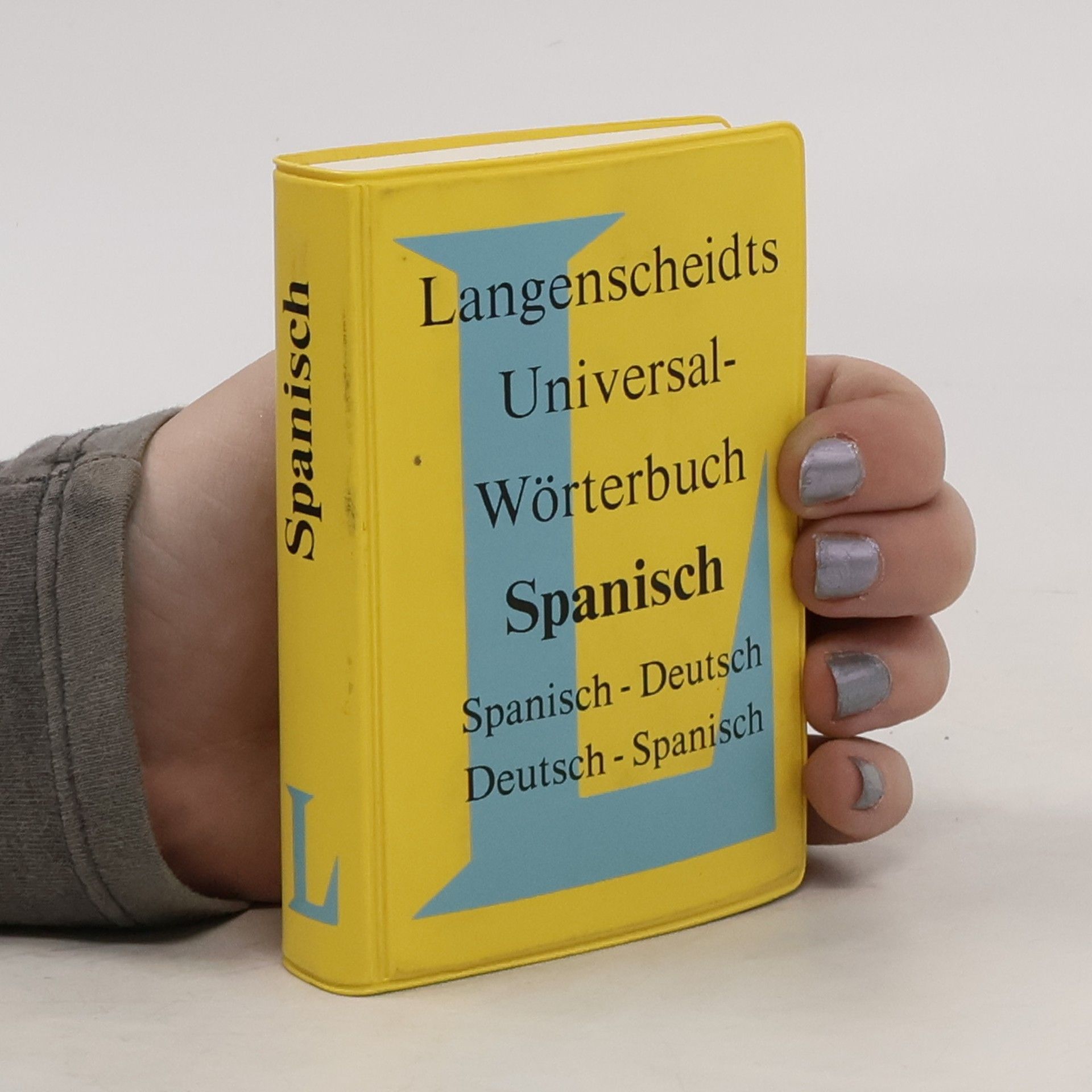 Kolektiv autorů Langenscheidts Universal. Wörterbuch Spanisch. Spanisch-Deutsch Deutsch-Spanisch