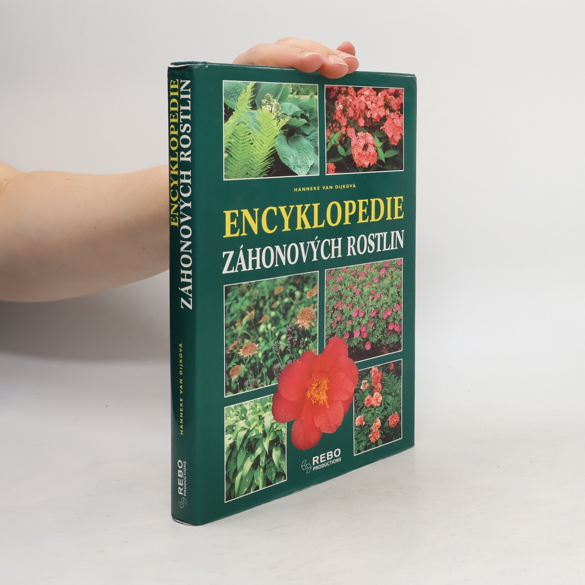 Hanneke van Dijk Encyklopedie záhonových rostlin