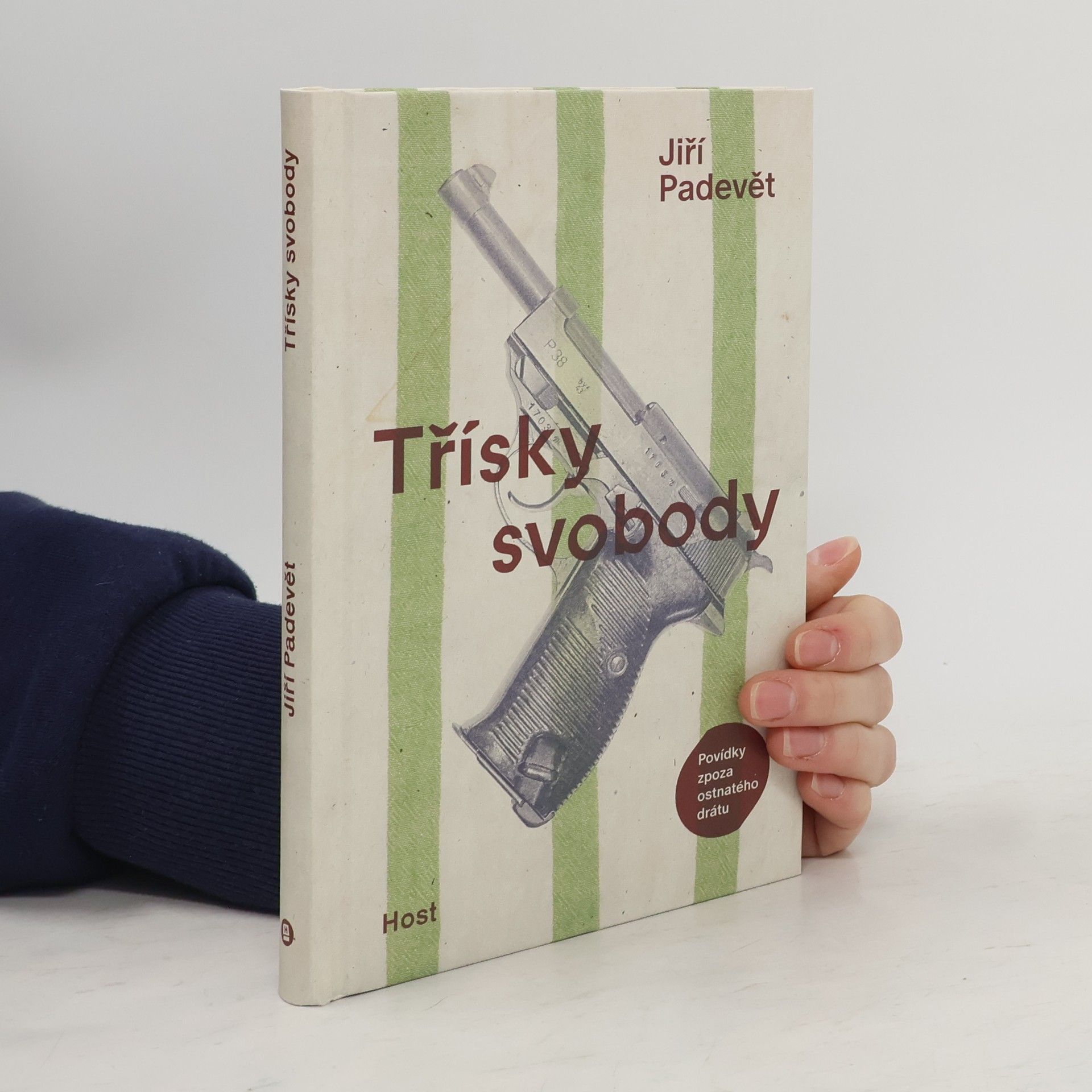 Jiří Padevět Třísky svobody