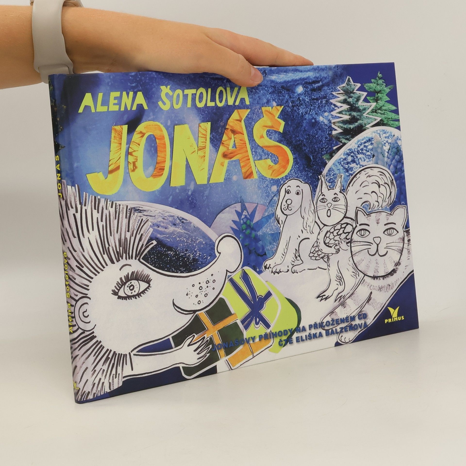 Alena Šotolová Jonáš : o ježkovi, který se těšil na Vánoce.