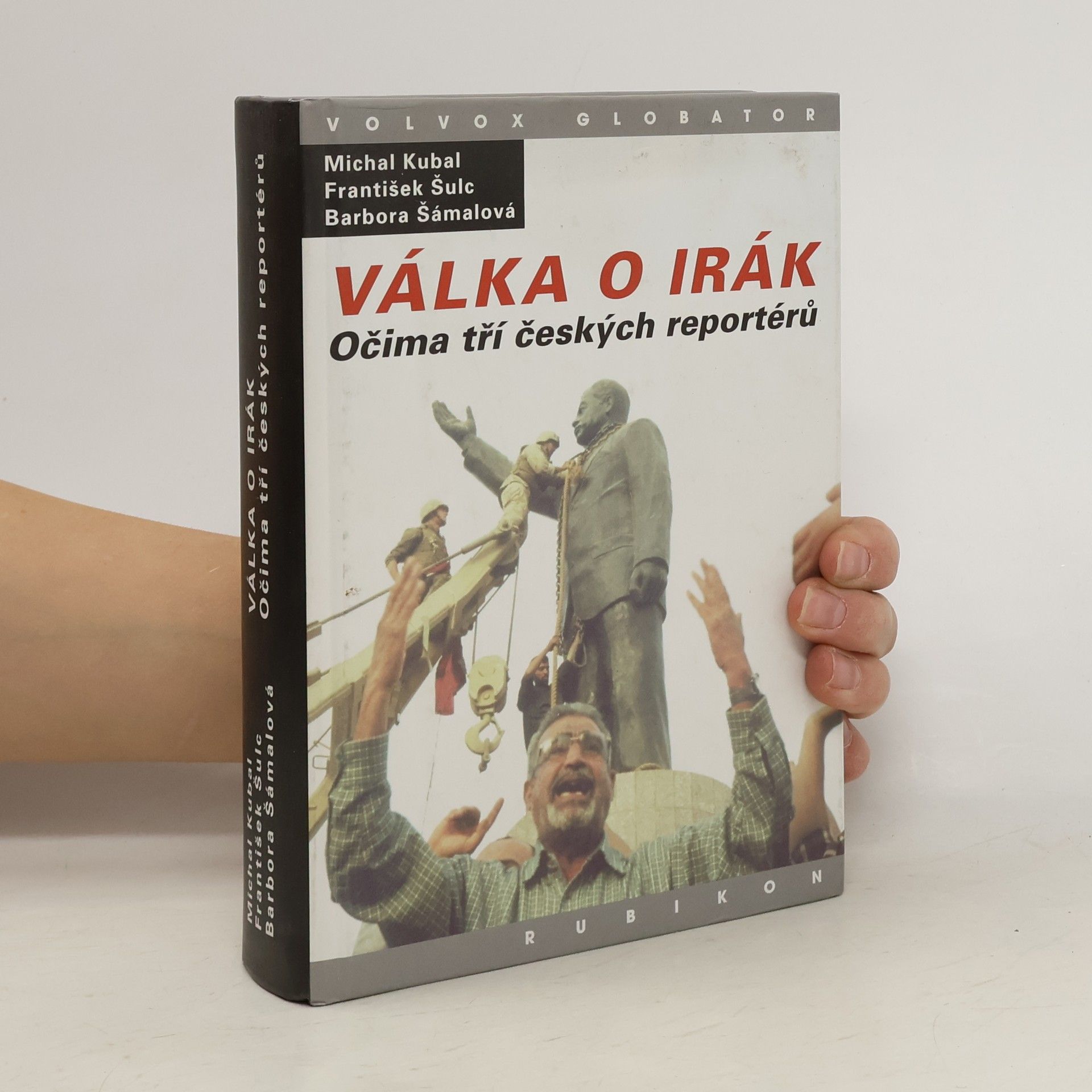Válka o Irák. Očima tří českých reportérů