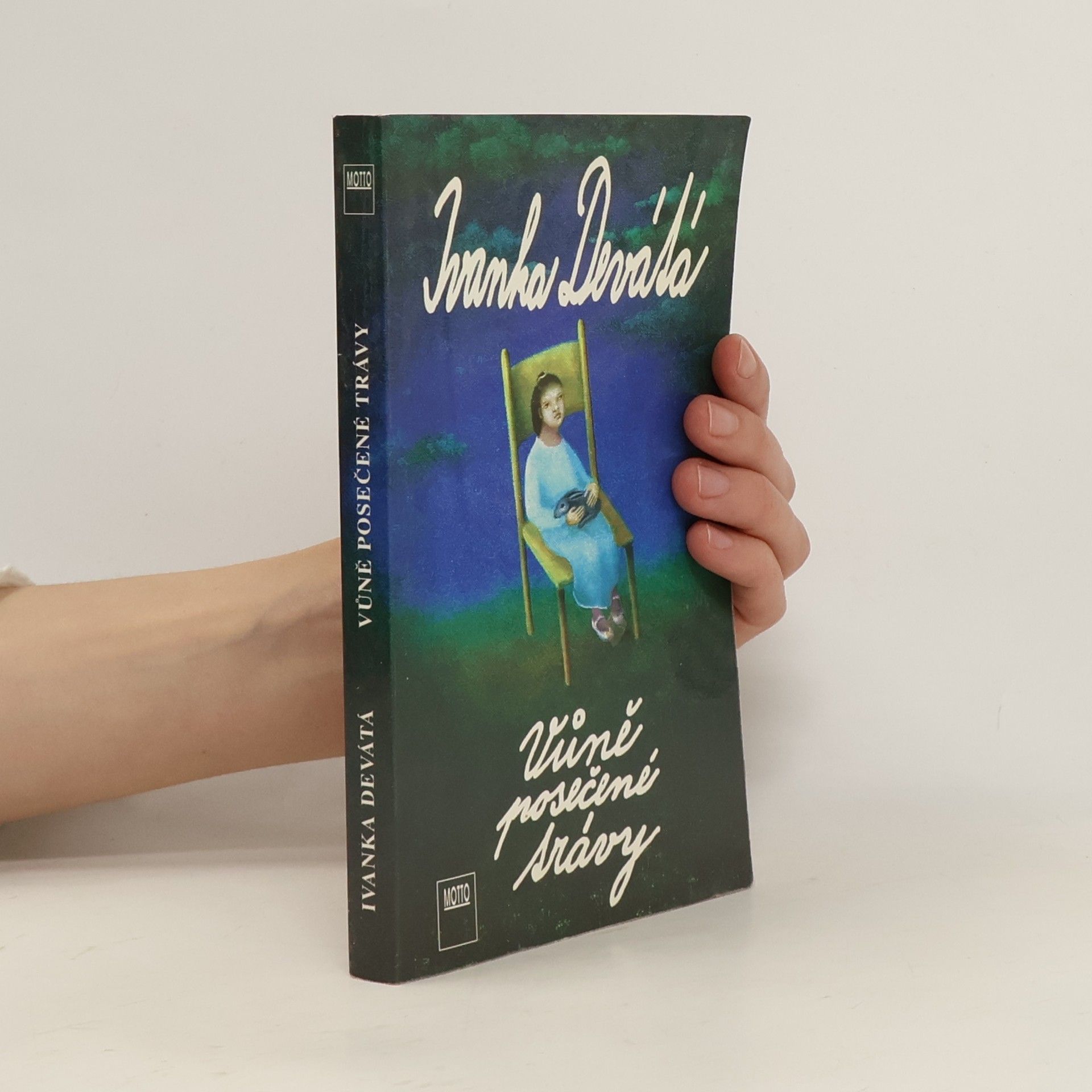 Ivanka Devátá Vůně posečené trávy