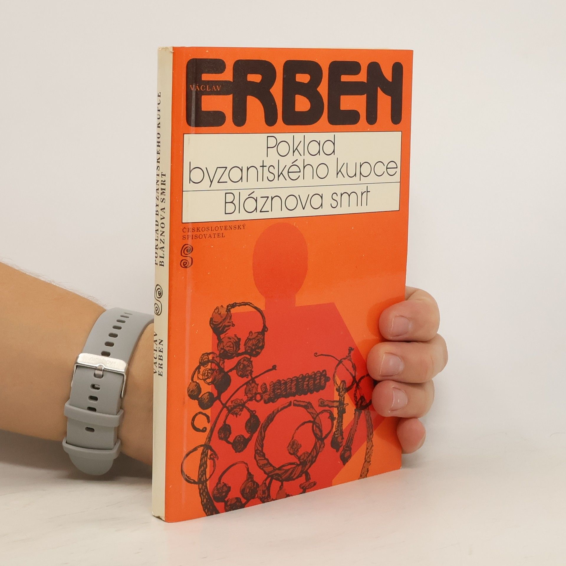 Václav Erben Poklad byzantského kupce. Bláznova smrt