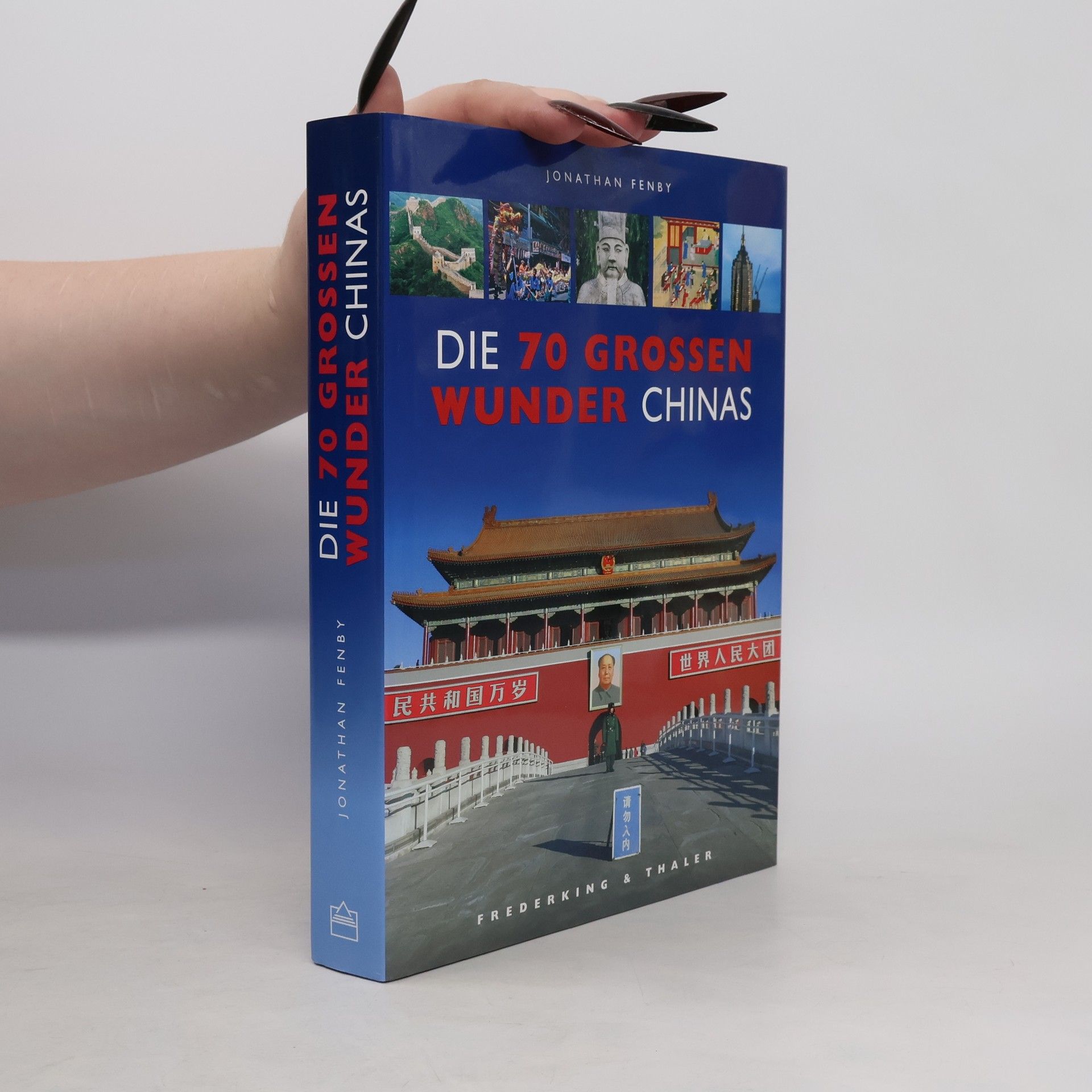 Jonathan Fenby Die 70 grossen Wunder Chinas