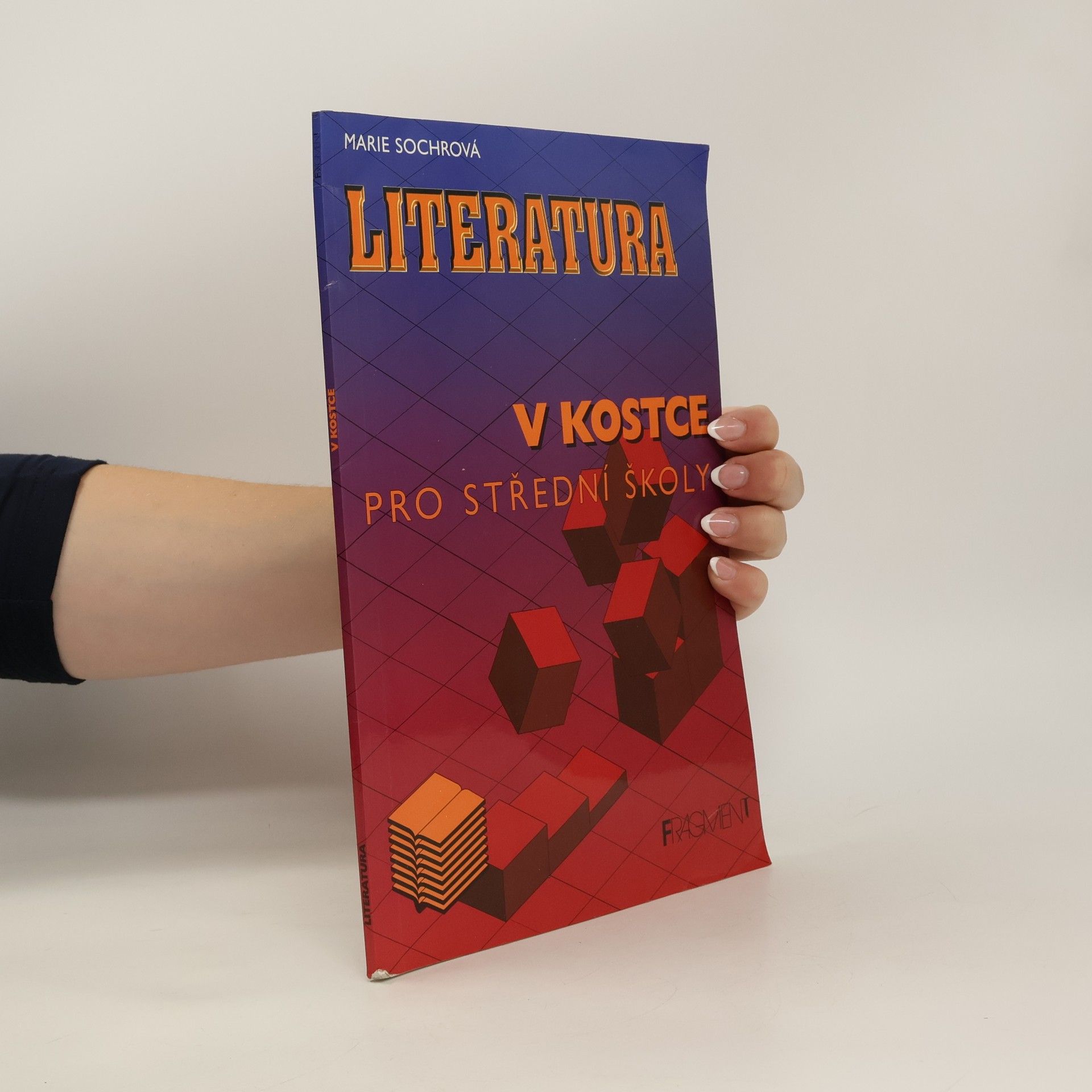 Marie Sochrová Literatura v kostce pro střední školy