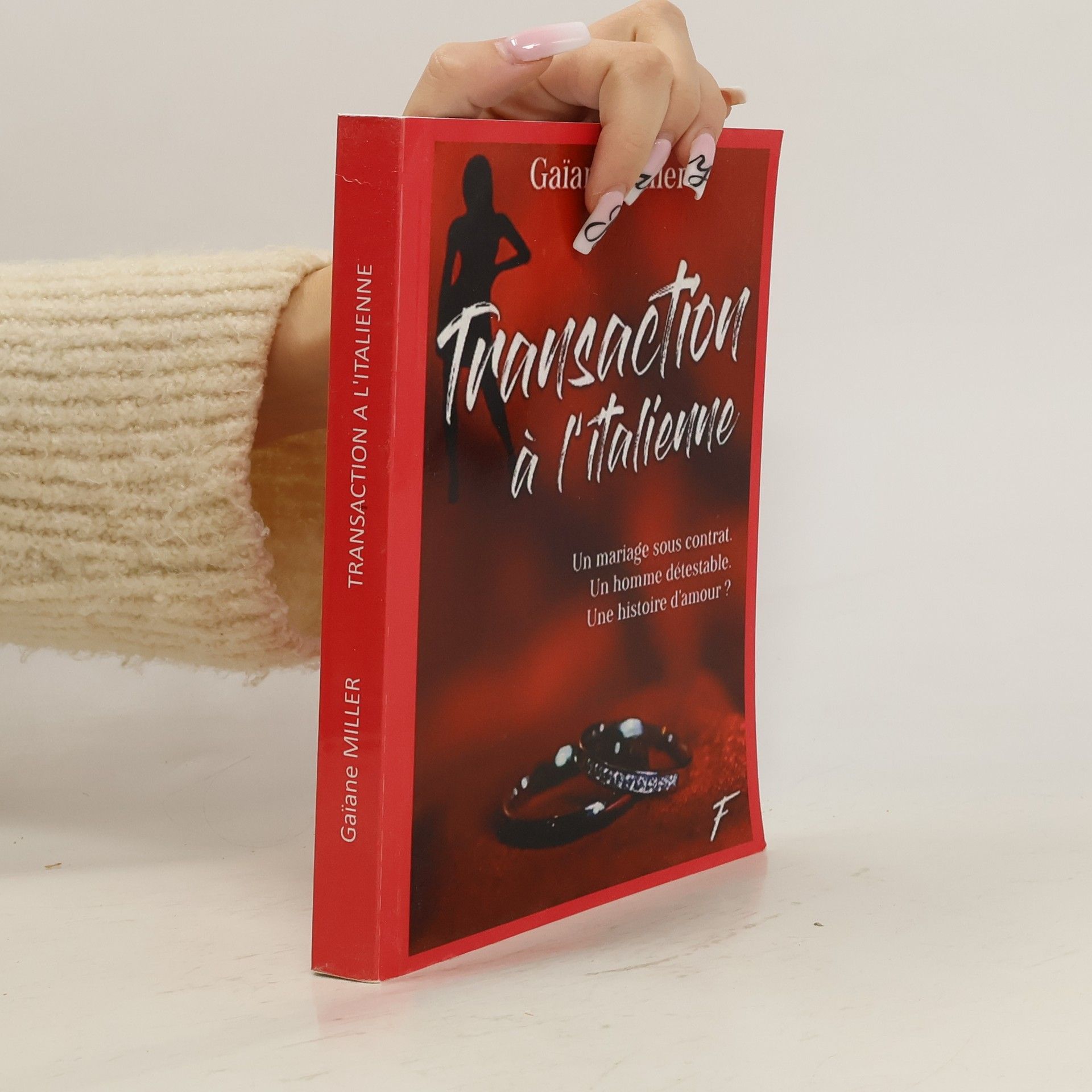 Gaïane Miller Transaction à l'italienne