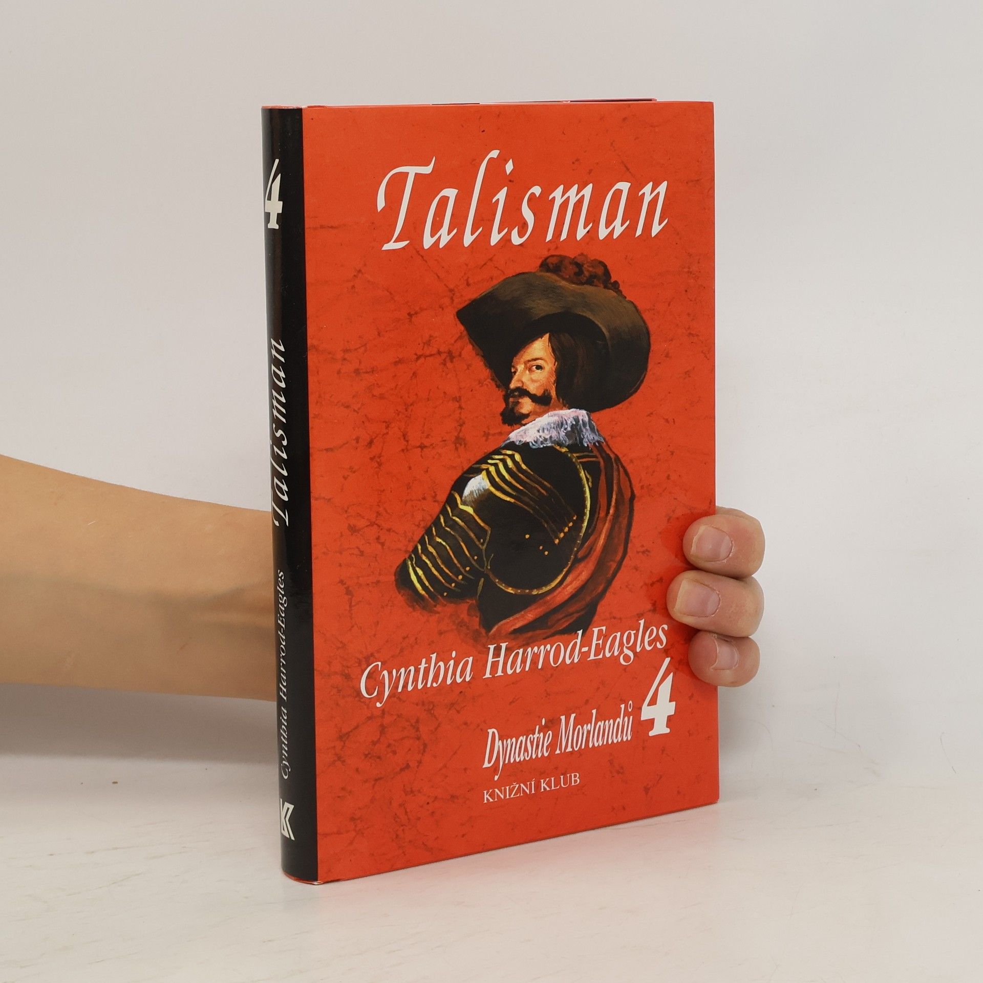 Cynthia Harrod-Eagles Dynastie Morlandů 4. Talisman
