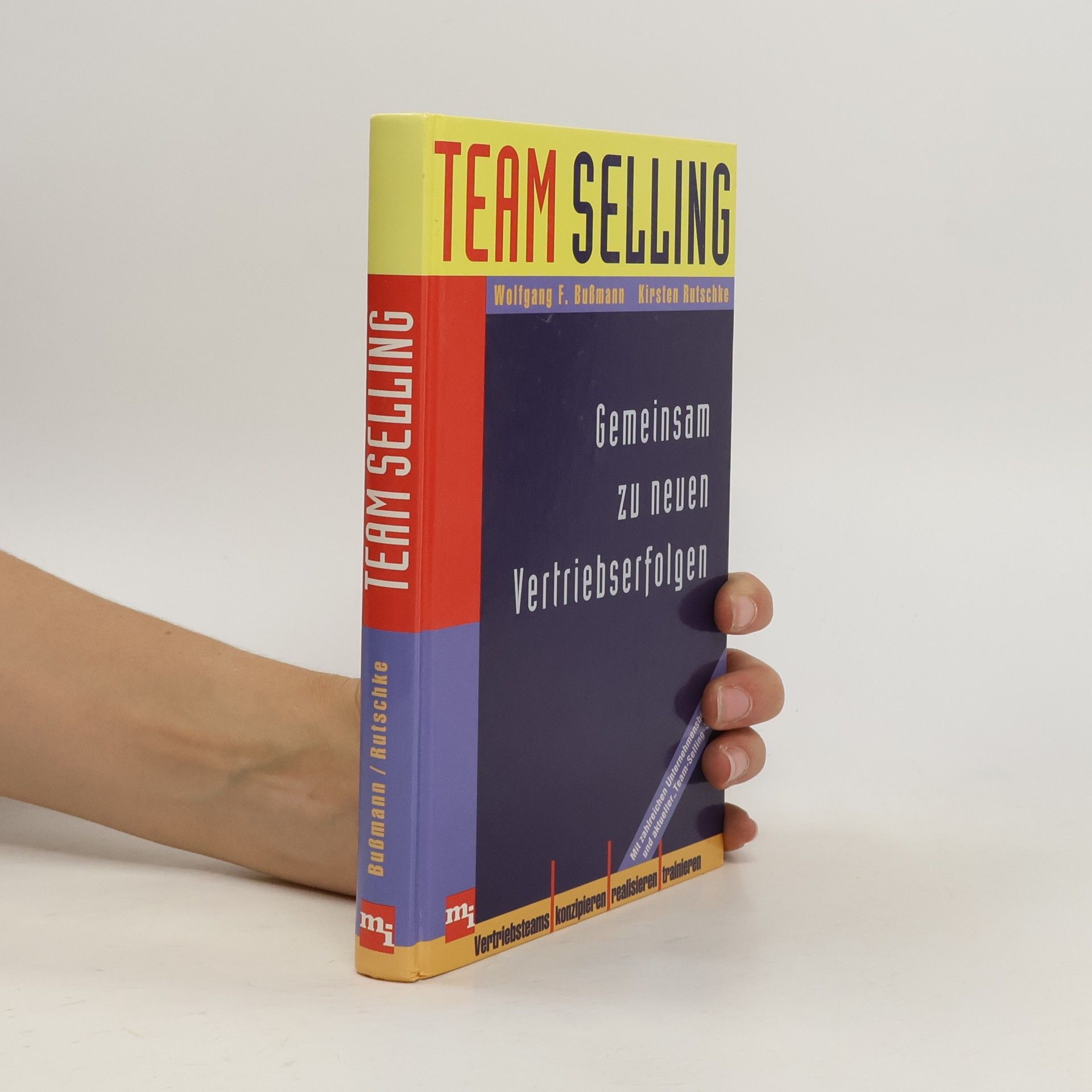 Wolfgang F. Bussmann Team selling
