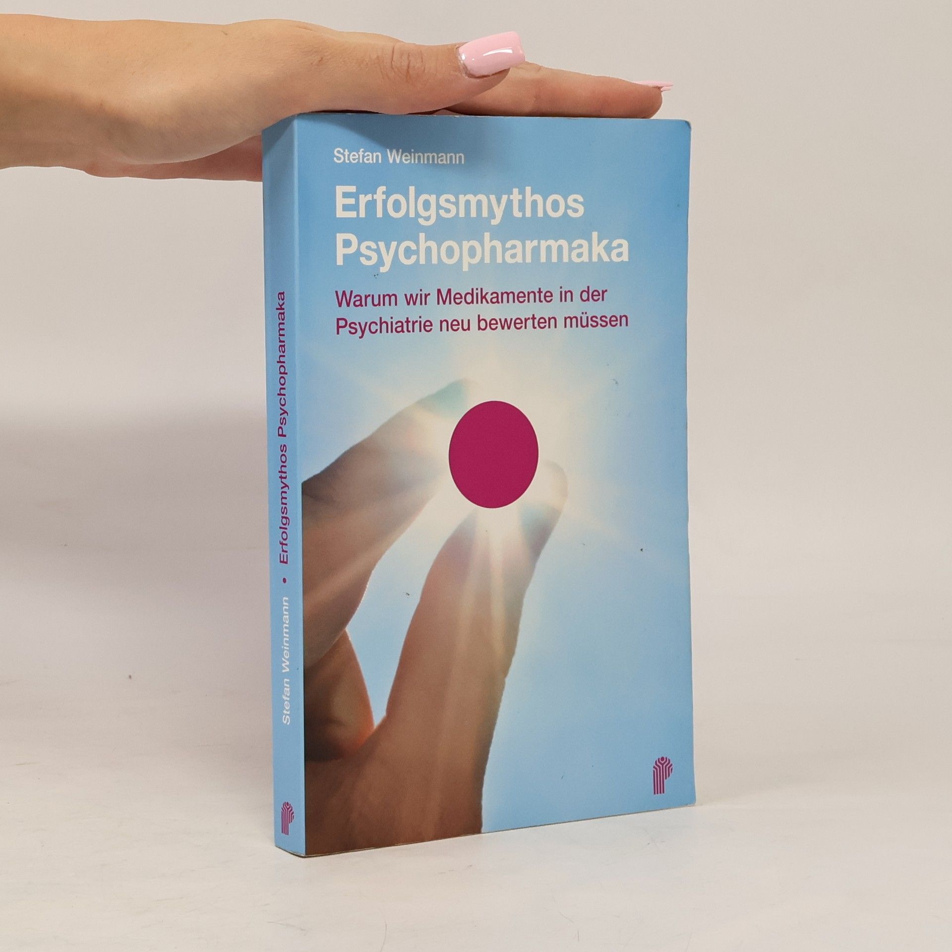 Erfolgsmythos Psychopharmaka