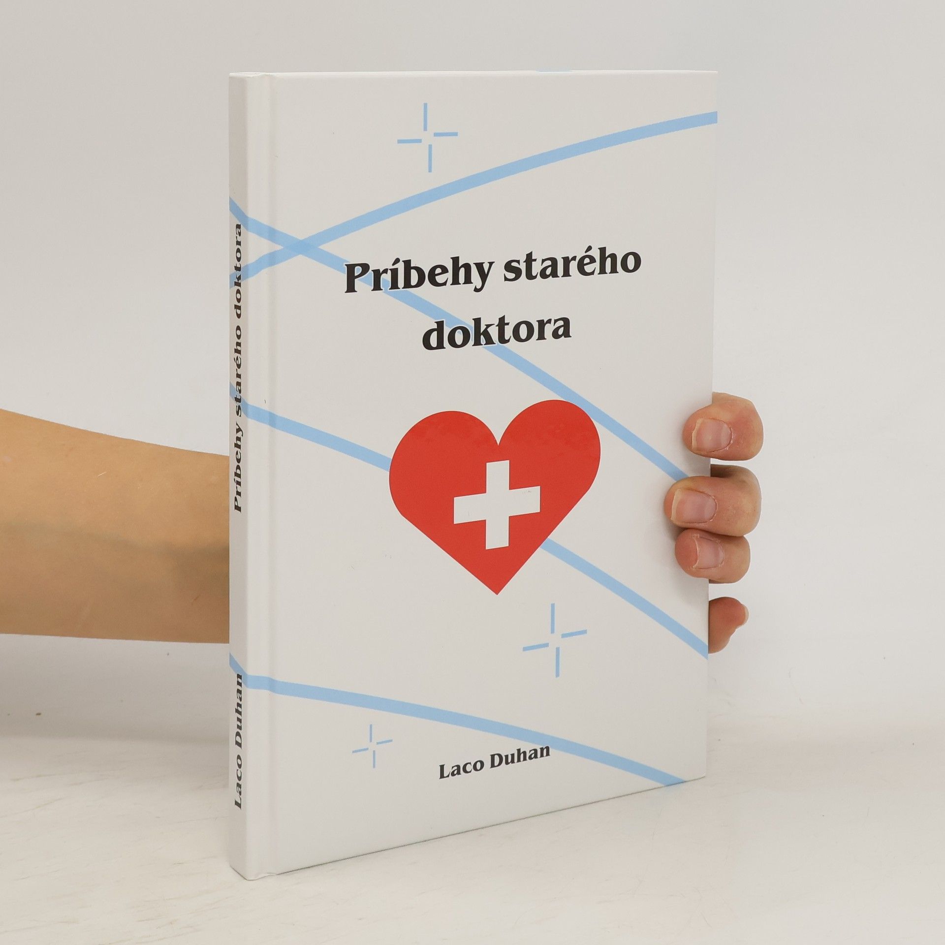 Laco Duhan Príbehy starého doktora