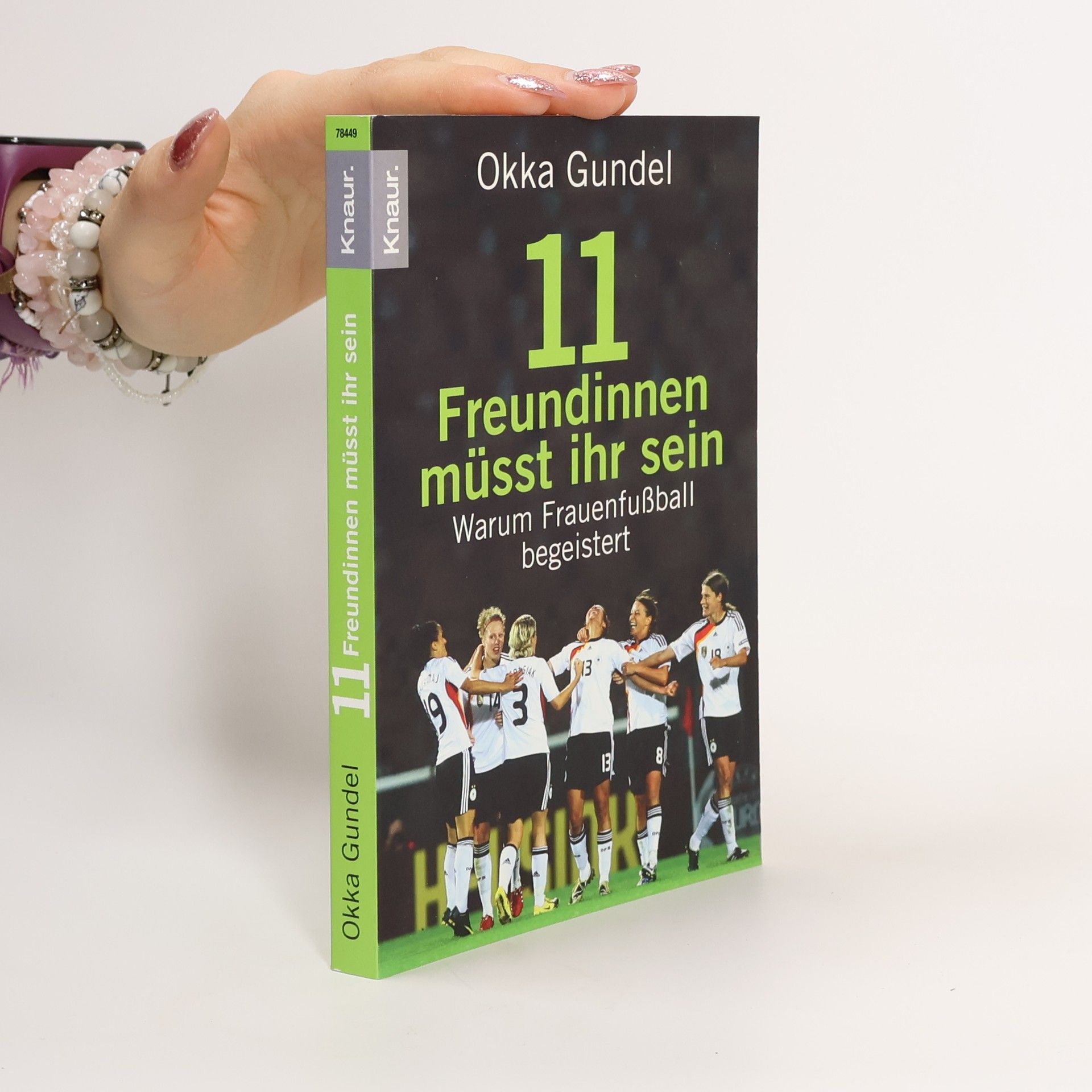 Okka Gundel 11 Freundinnen müsst ihr sein