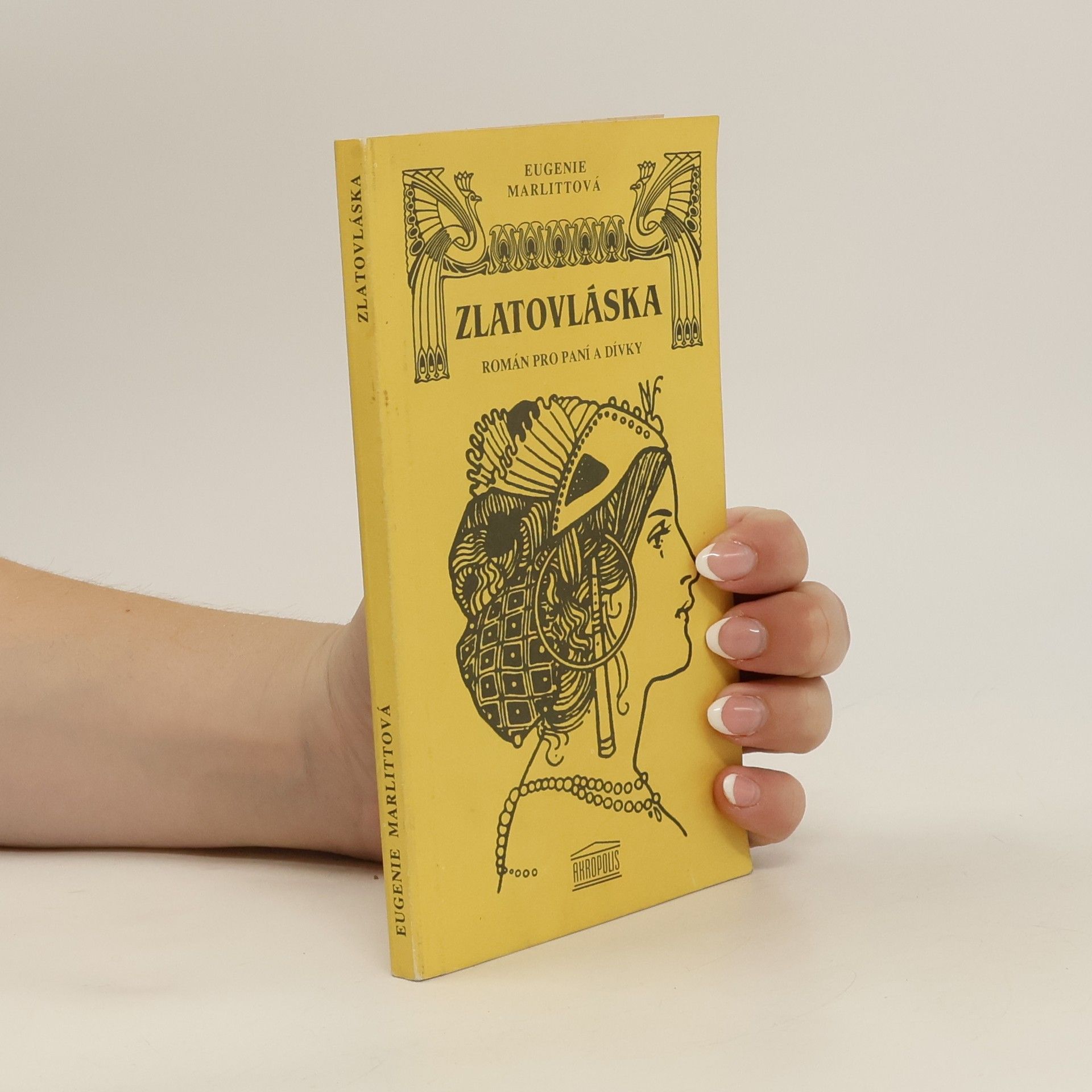 Eugenie Marlitt Zlatovláska. Román pro paní a dívky