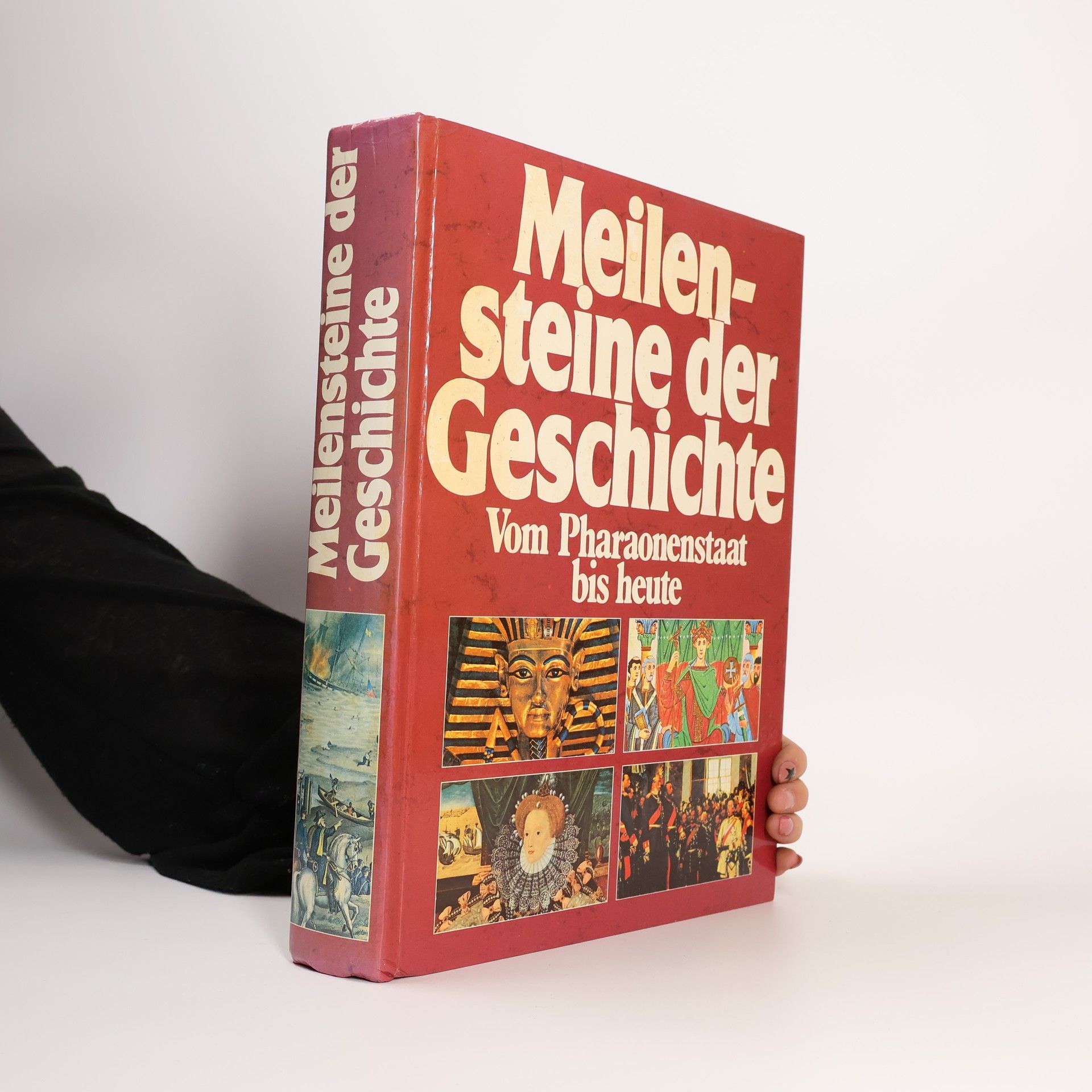 Collectif d'auteurs Meilensteine der Geschichte