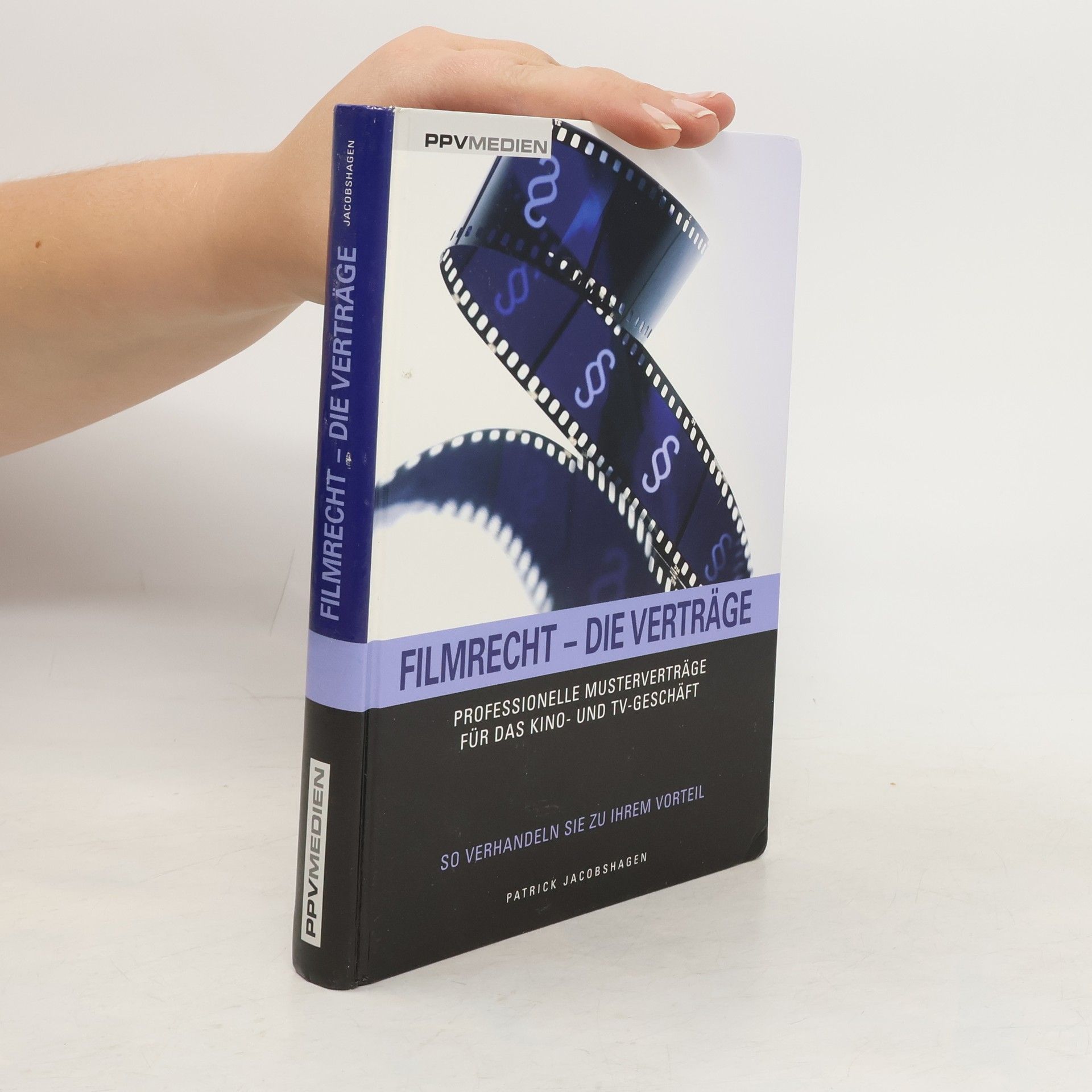 Patrick Jacobshagen Filmrecht - die Verträge