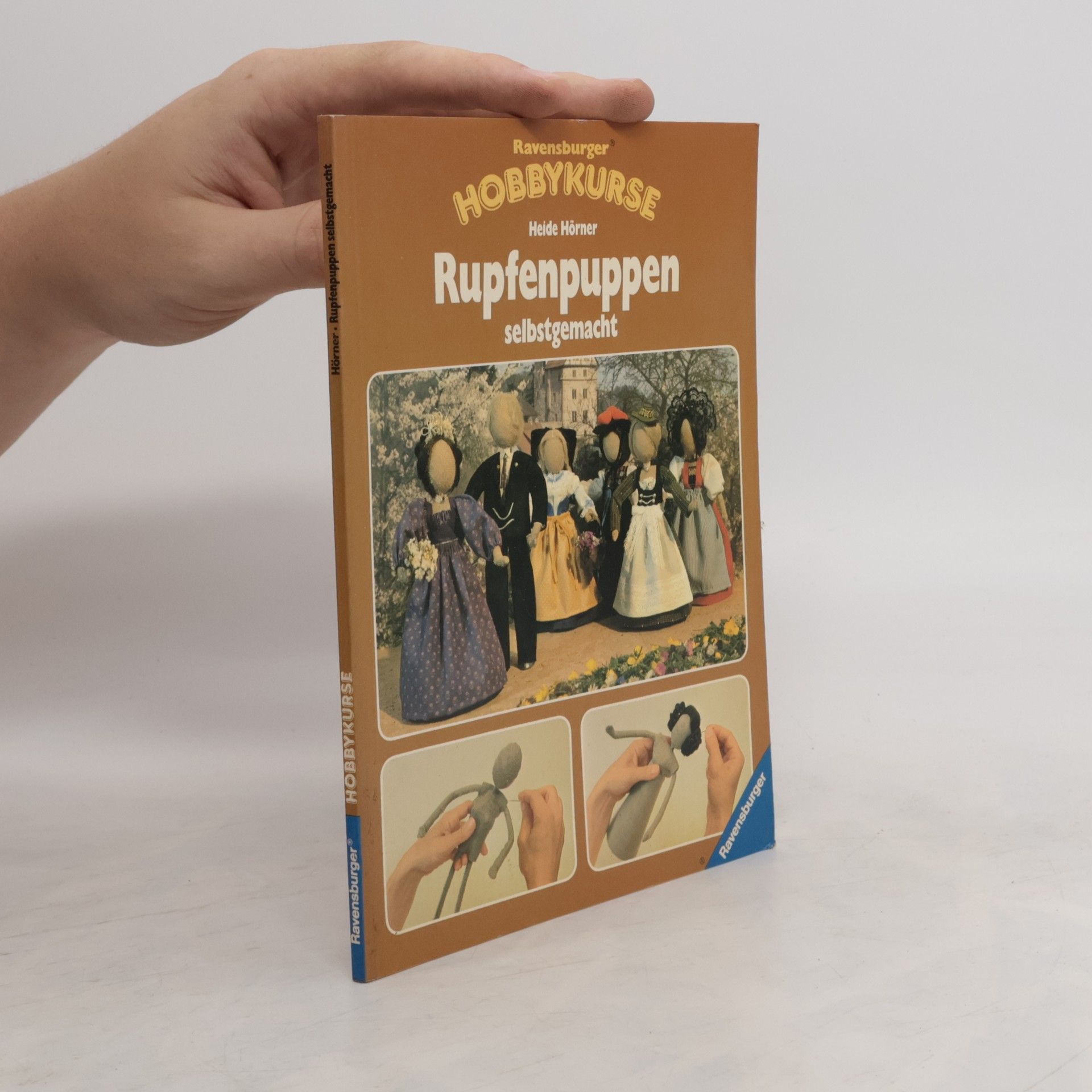 Heide Hörner Rupfenpuppen selbstgemacht [selbst gemacht]