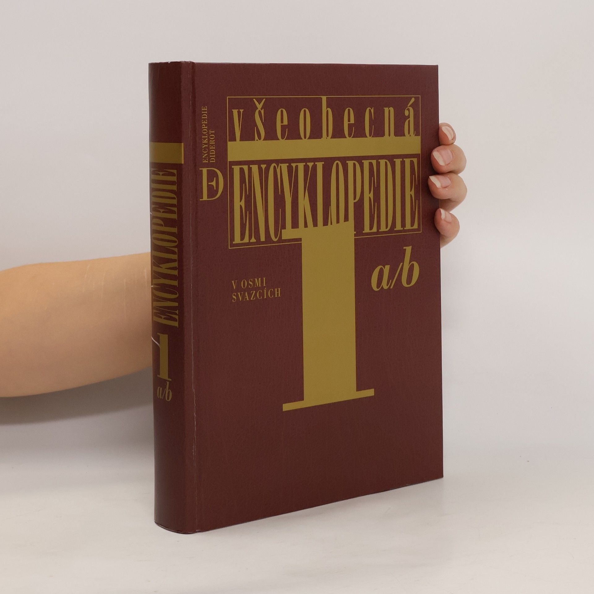 Various authors Všeobecná encyklopedie v osmi svazcích. 1. díl, a-b