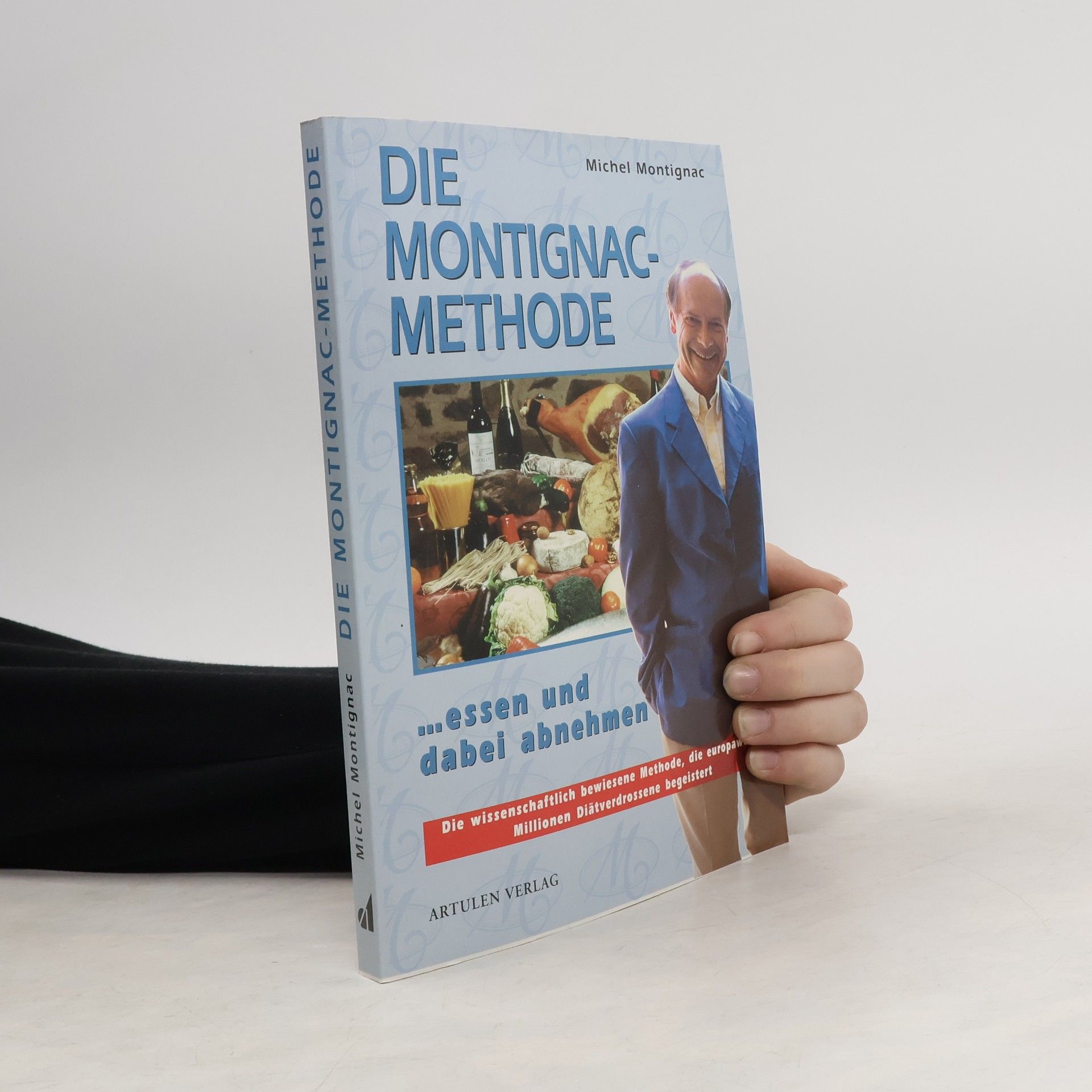 Michel Montignac Die Montignac-Methode