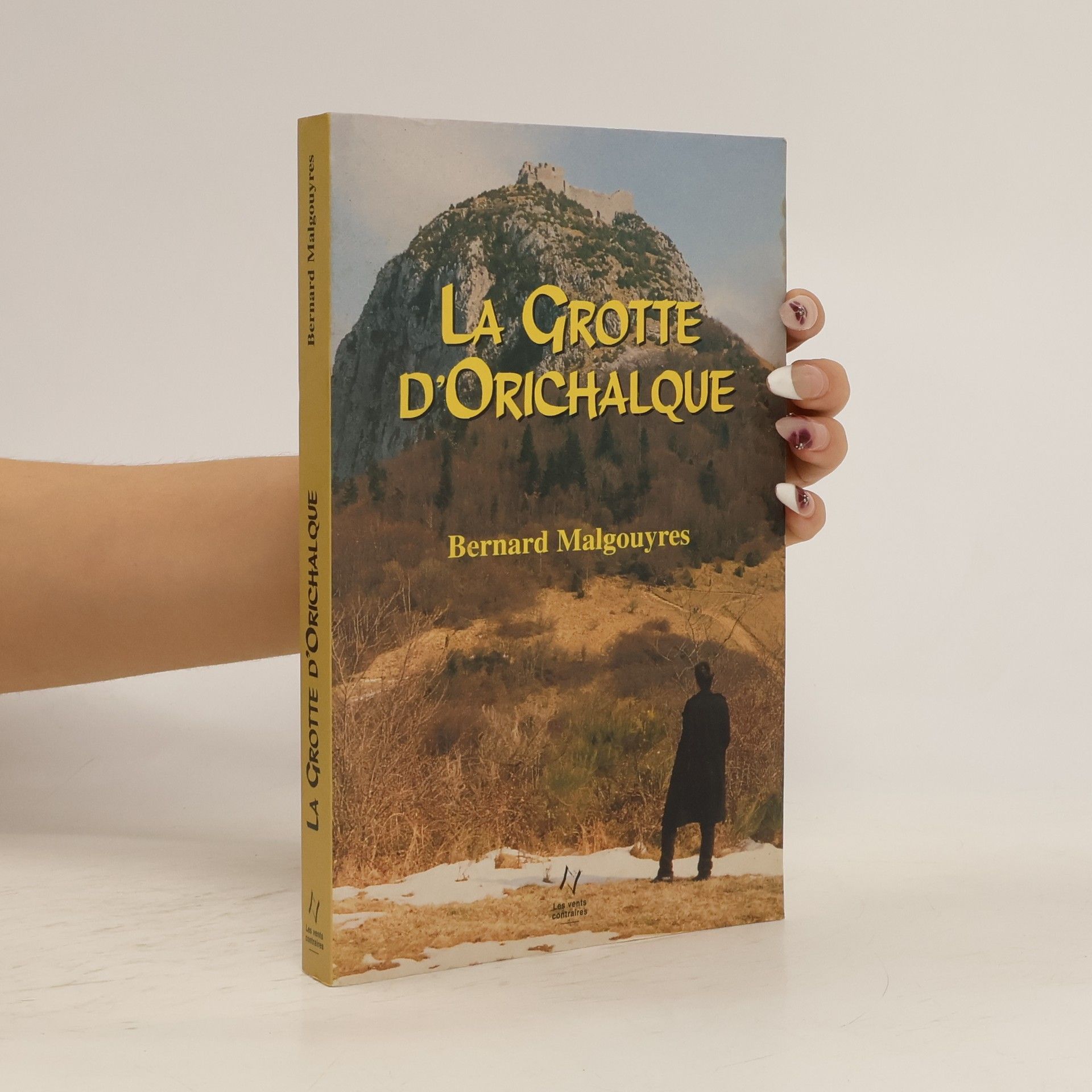 Bernard Malgouyres La grotte d'Orichalque