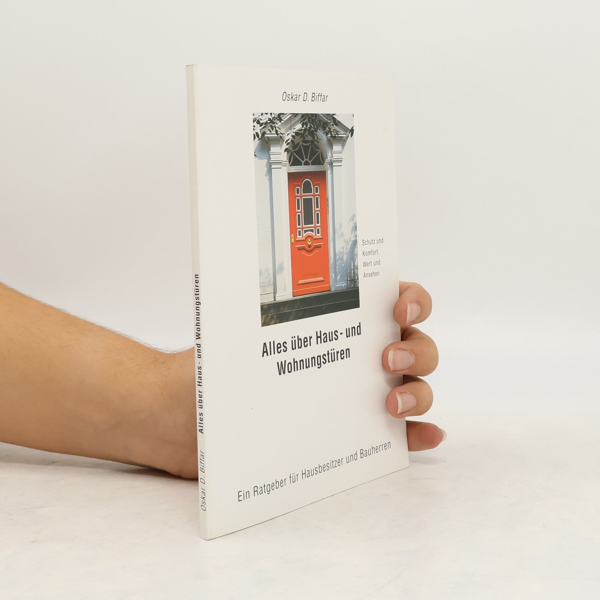 Alles über Haus - und Wohnungstüren
