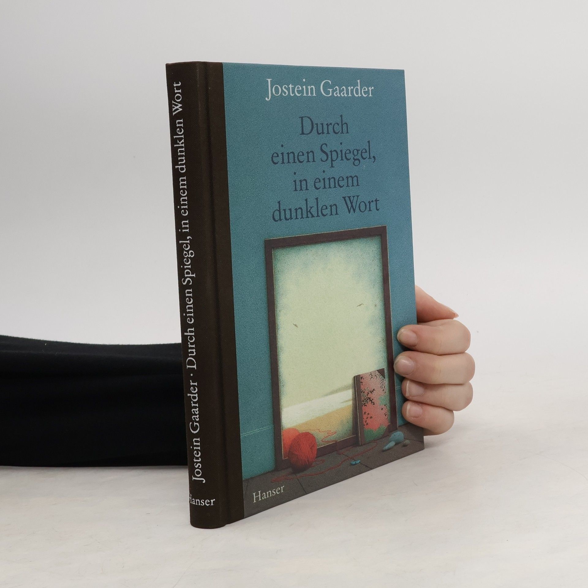 Jostein Gaarder Durch einen Spiegel, in einem dunklen Wort