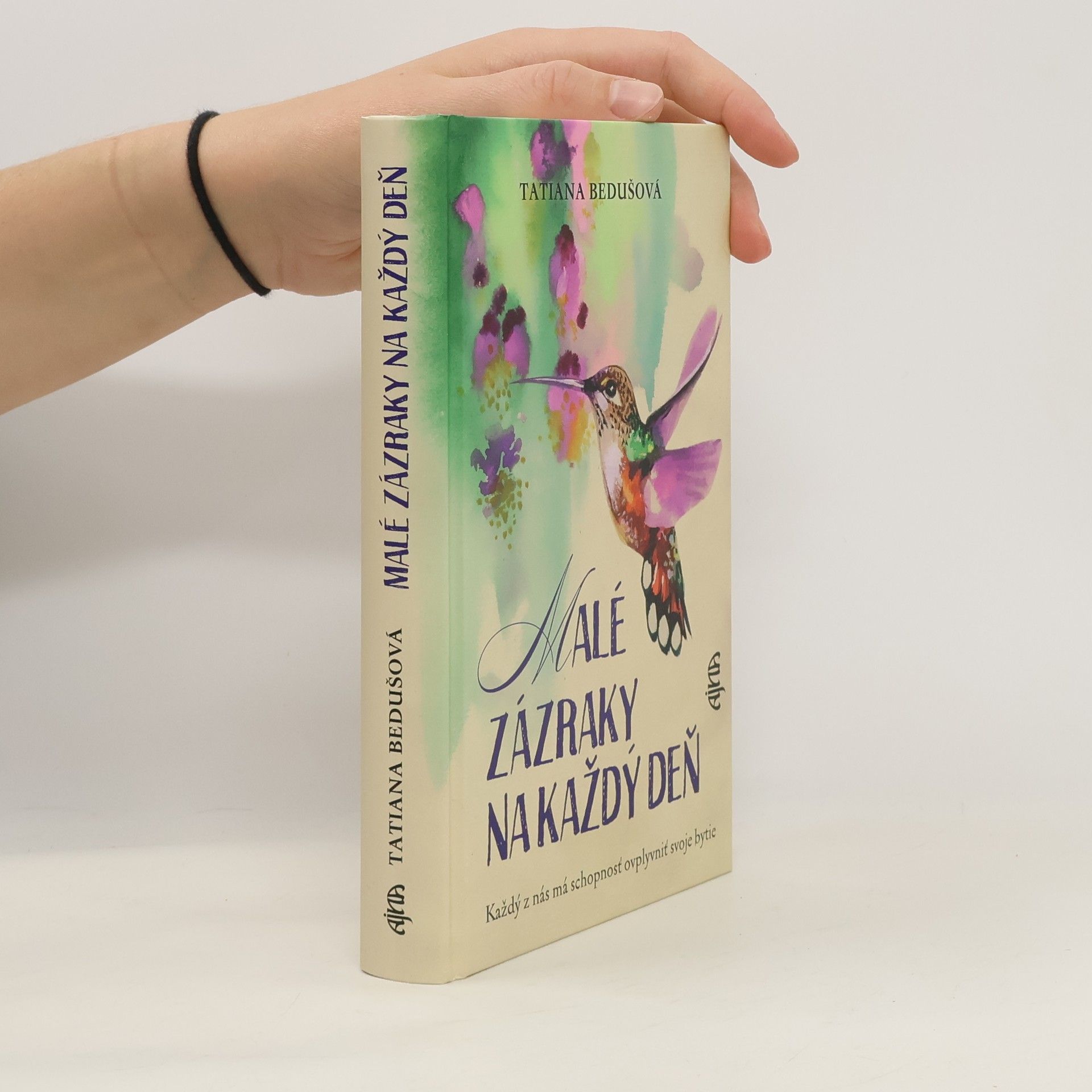 Tatiana Bedušová Malé zázraky na každý deň