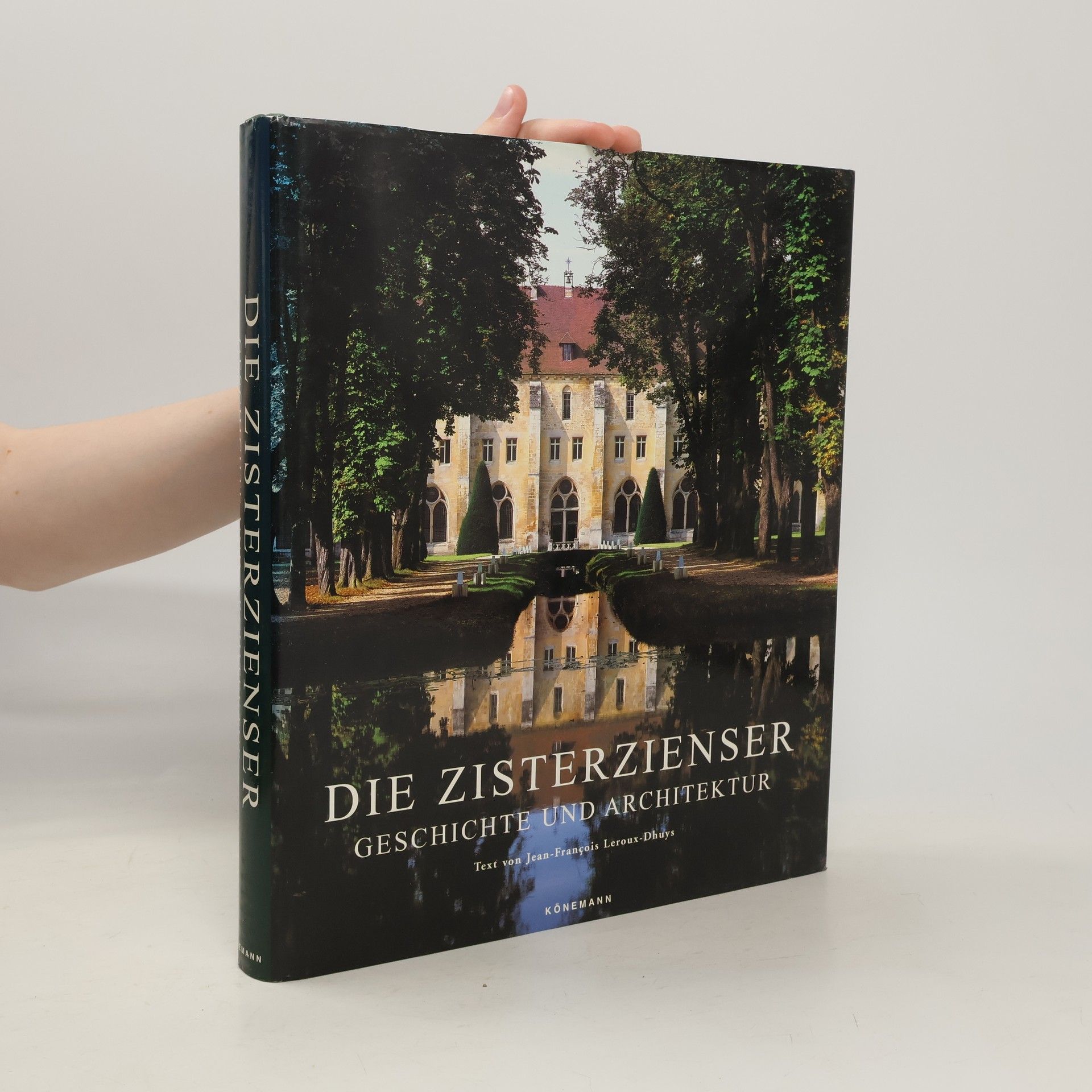 Jean François Leroux Dhuys Die Zisterzienser