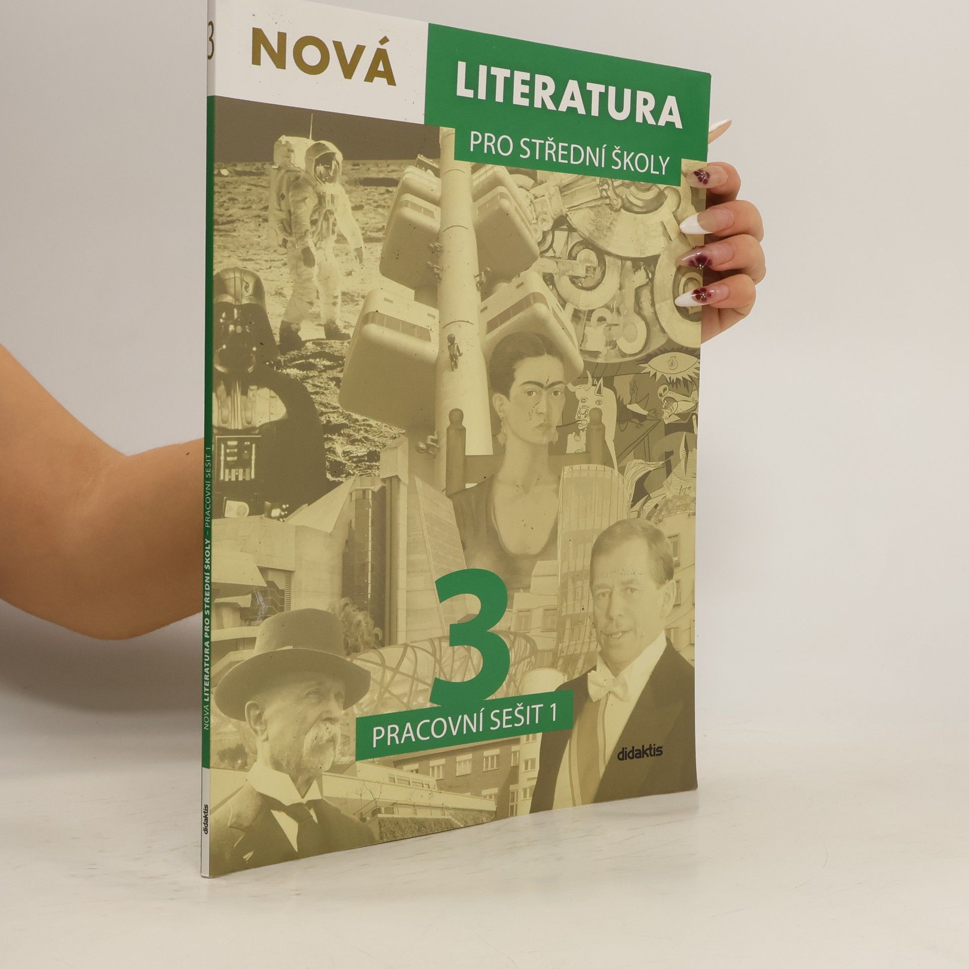 Jolana Fišarová Nová literatura 3 pro střední školy. Pracovní sešit 1