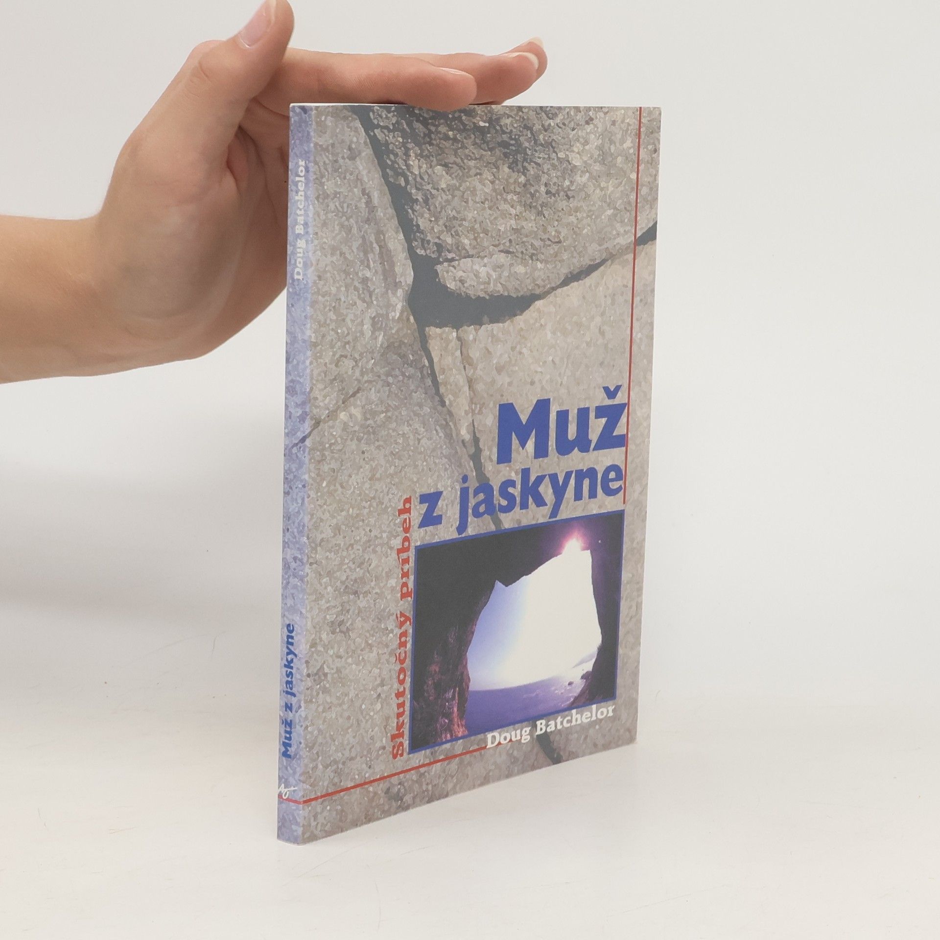 Muž z jaskyne. Skutočný príbeh