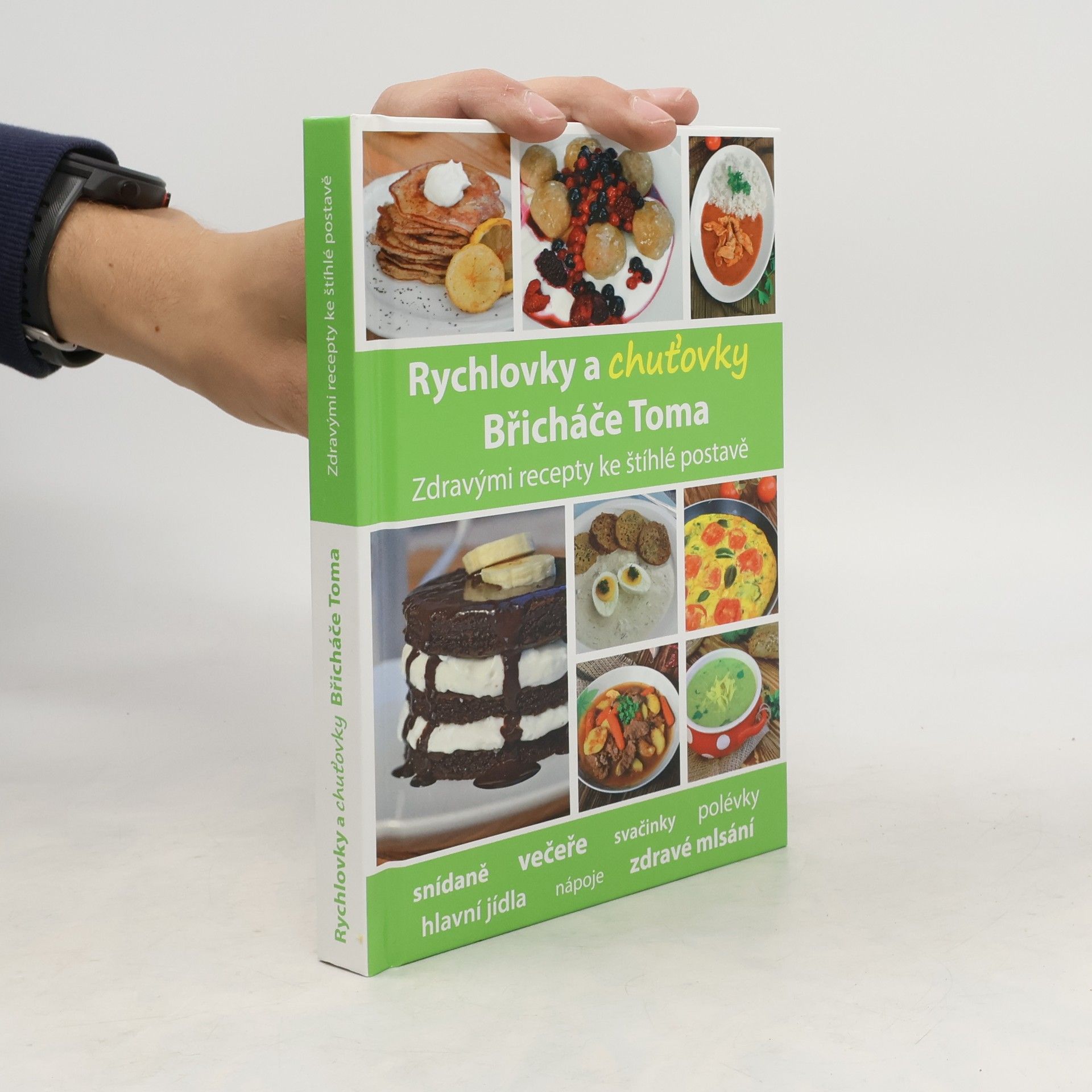 Tomáš Kosačík Rychlovky a chuťovky Břicháče Toma