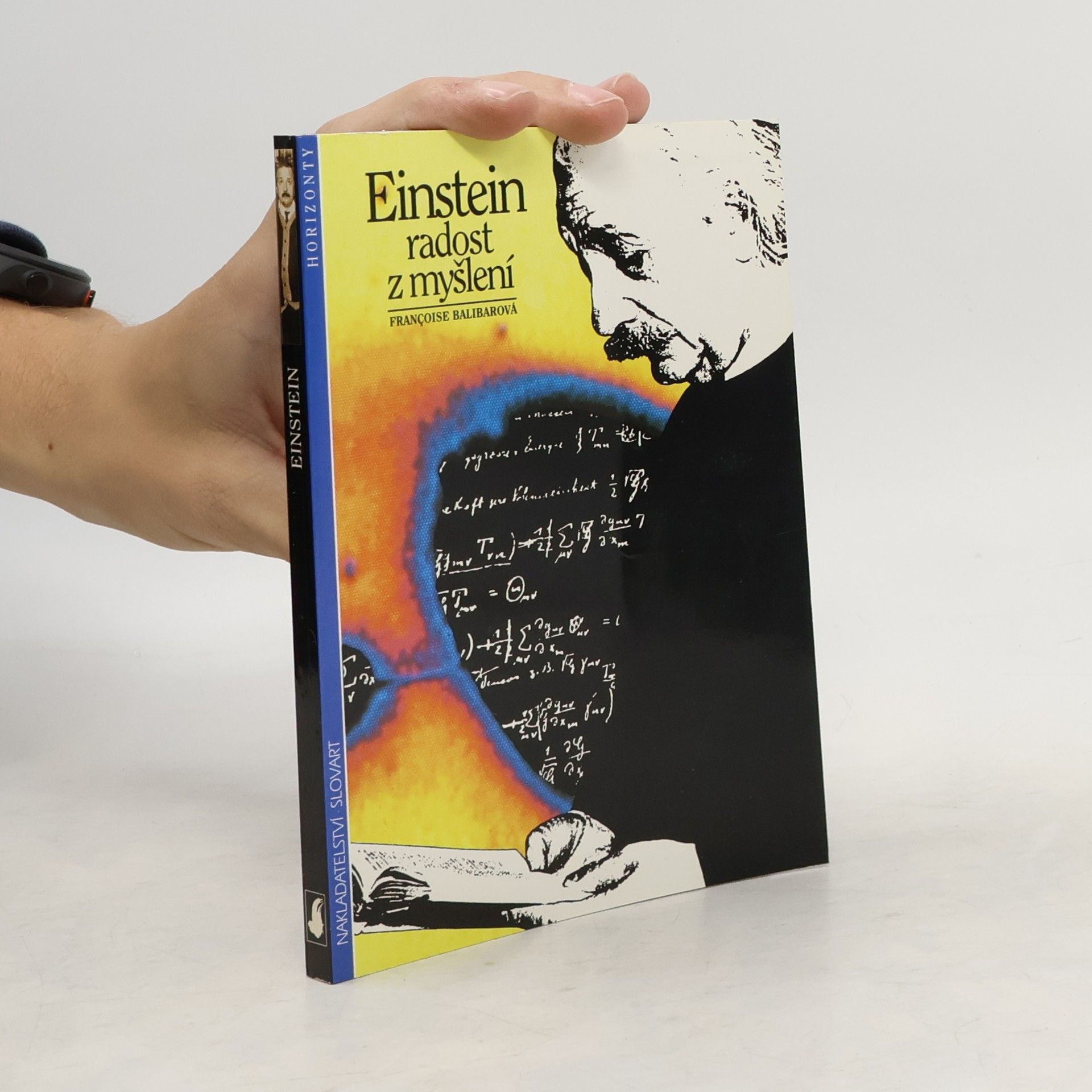 Françoise Balibar Einstein. Radost z myšlení