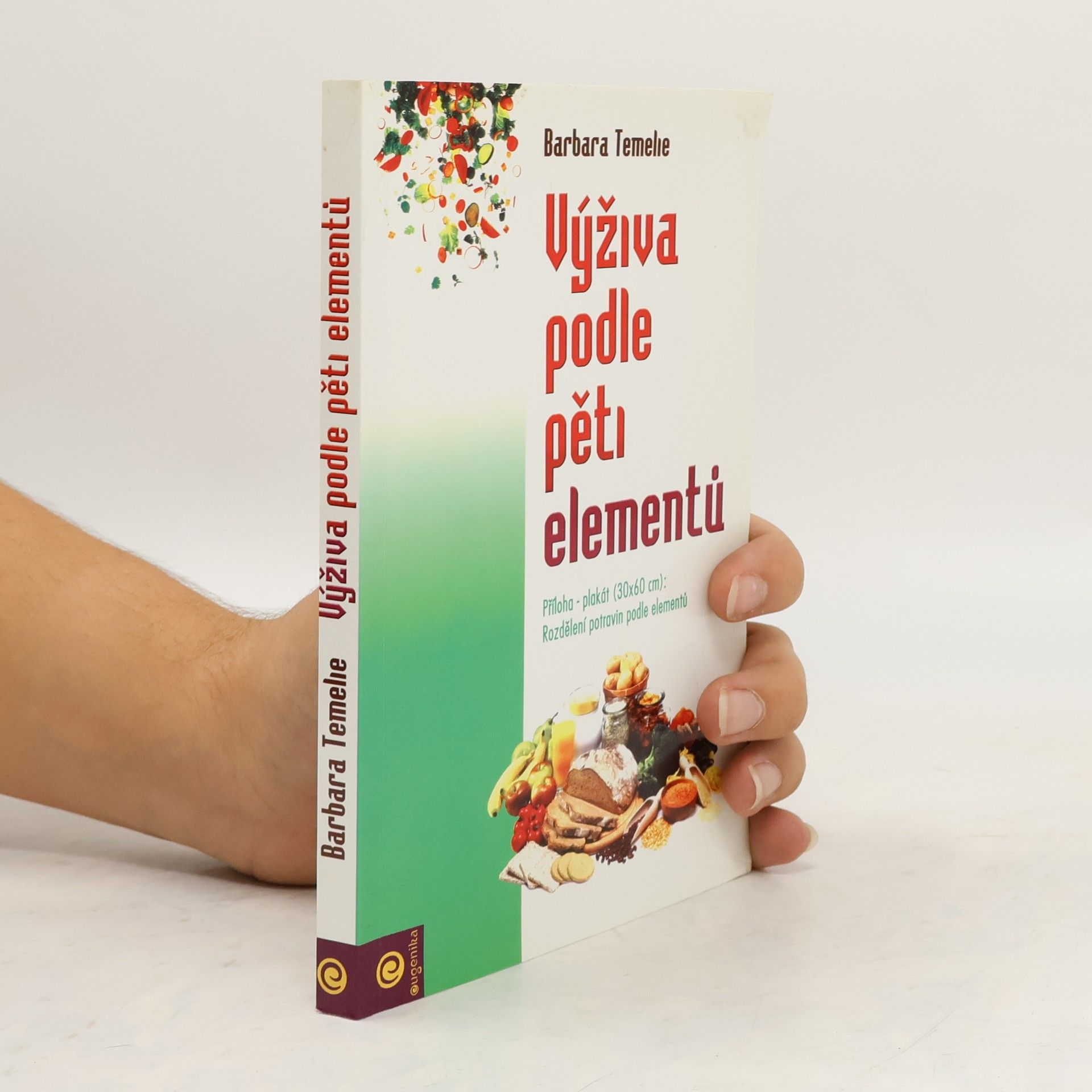 Barbara Temelie Výživa podle pěti elementů