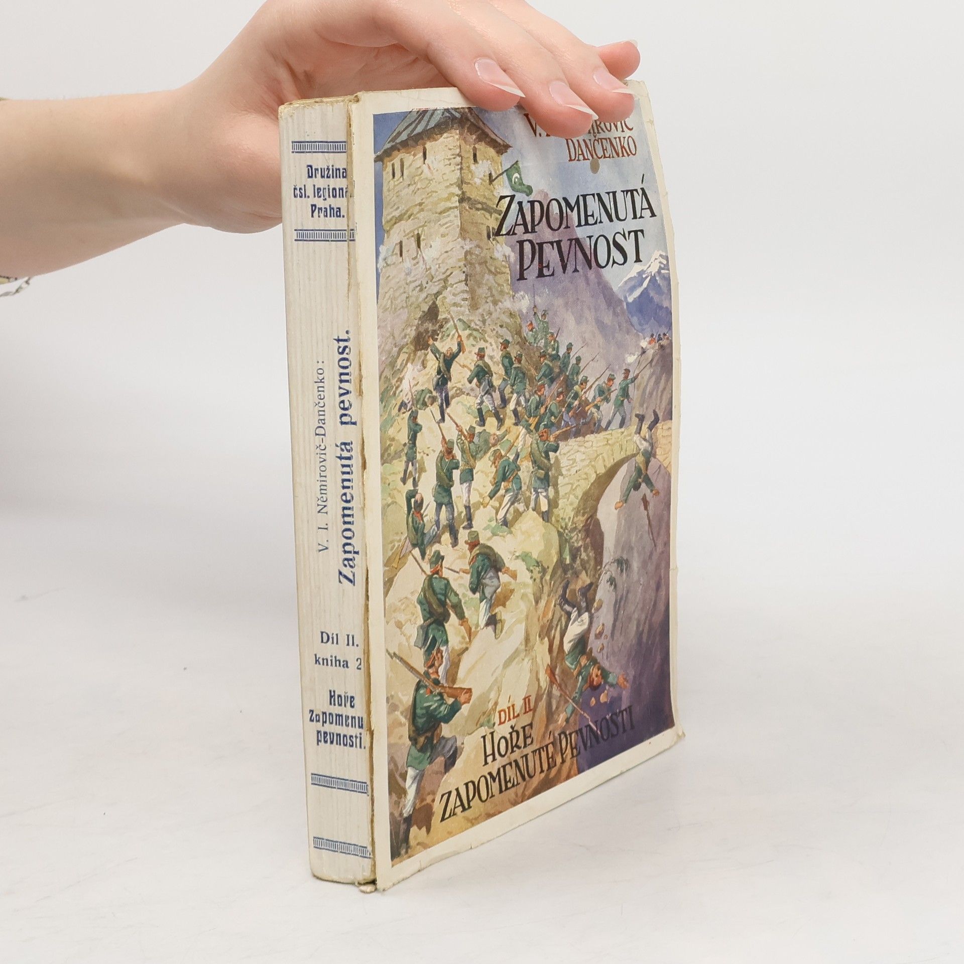 Zapomenutá pevnost. Díl I. Horští orlové