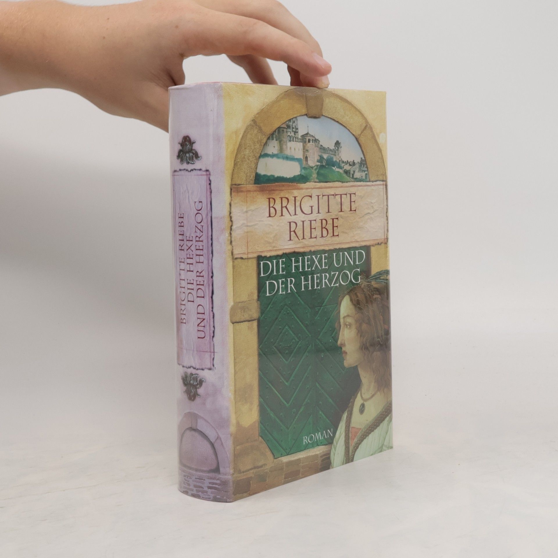 Brigitte Riebe Die Hexe und der Herzog