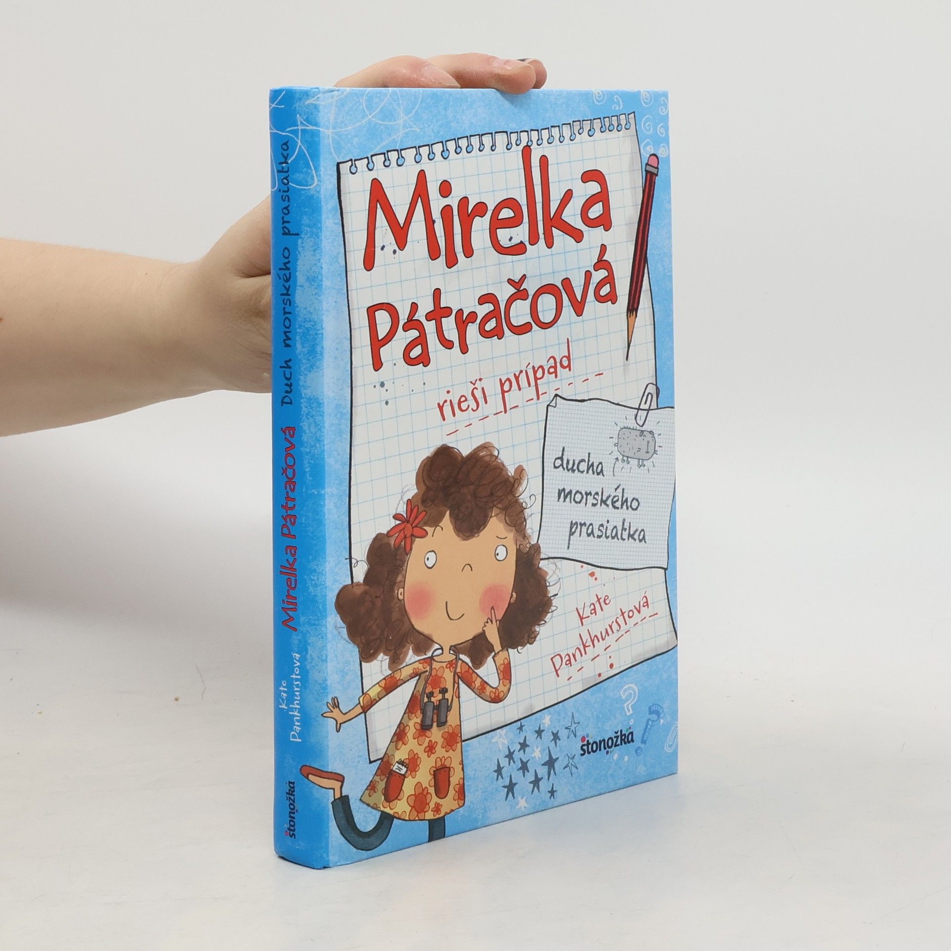 Kate Pankhurst Mirelka Pátračová rieši prípad Ducha morského prasiatka