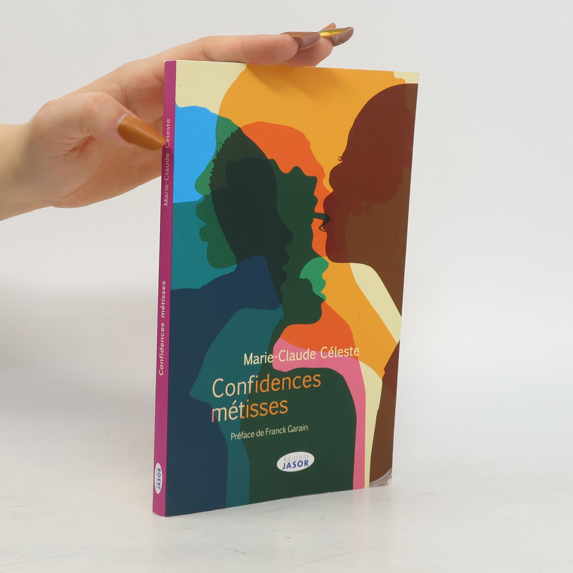 Marie-Claude Céleste Confidences métisses