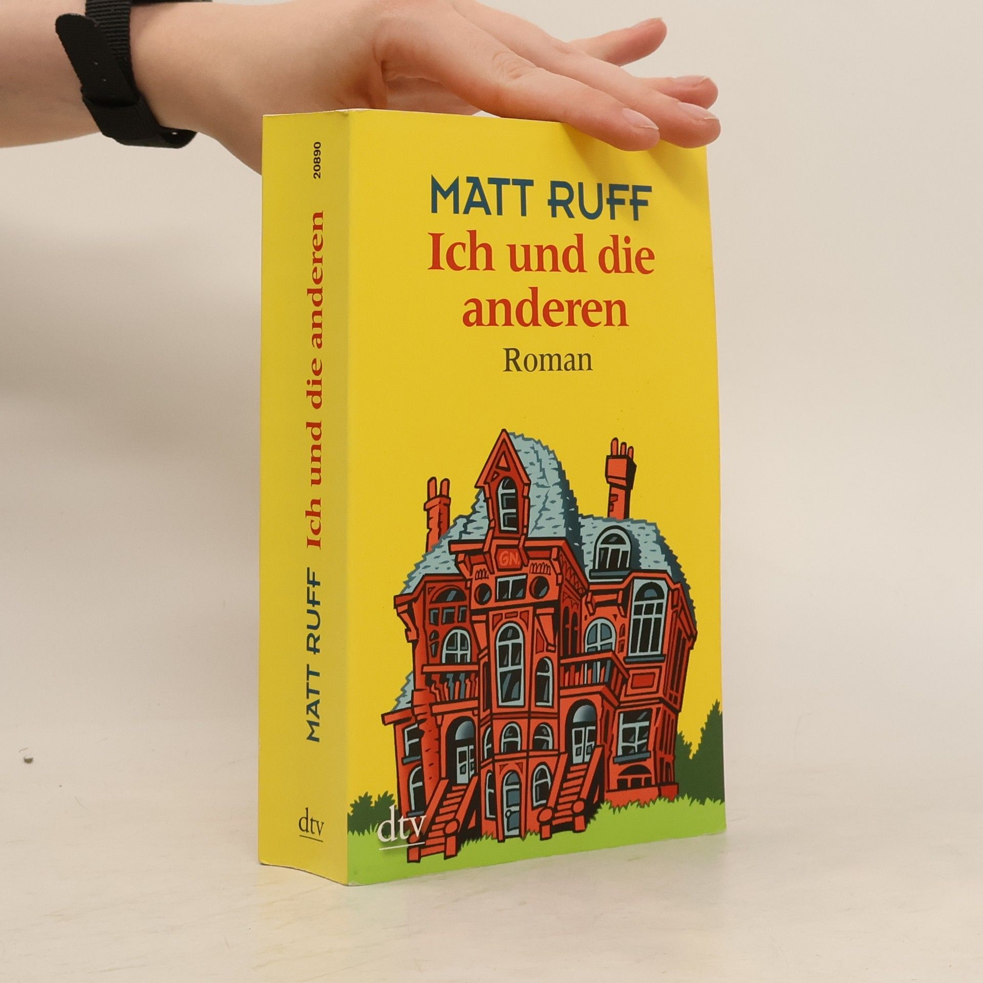 Matt Ruff Ich und die anderen