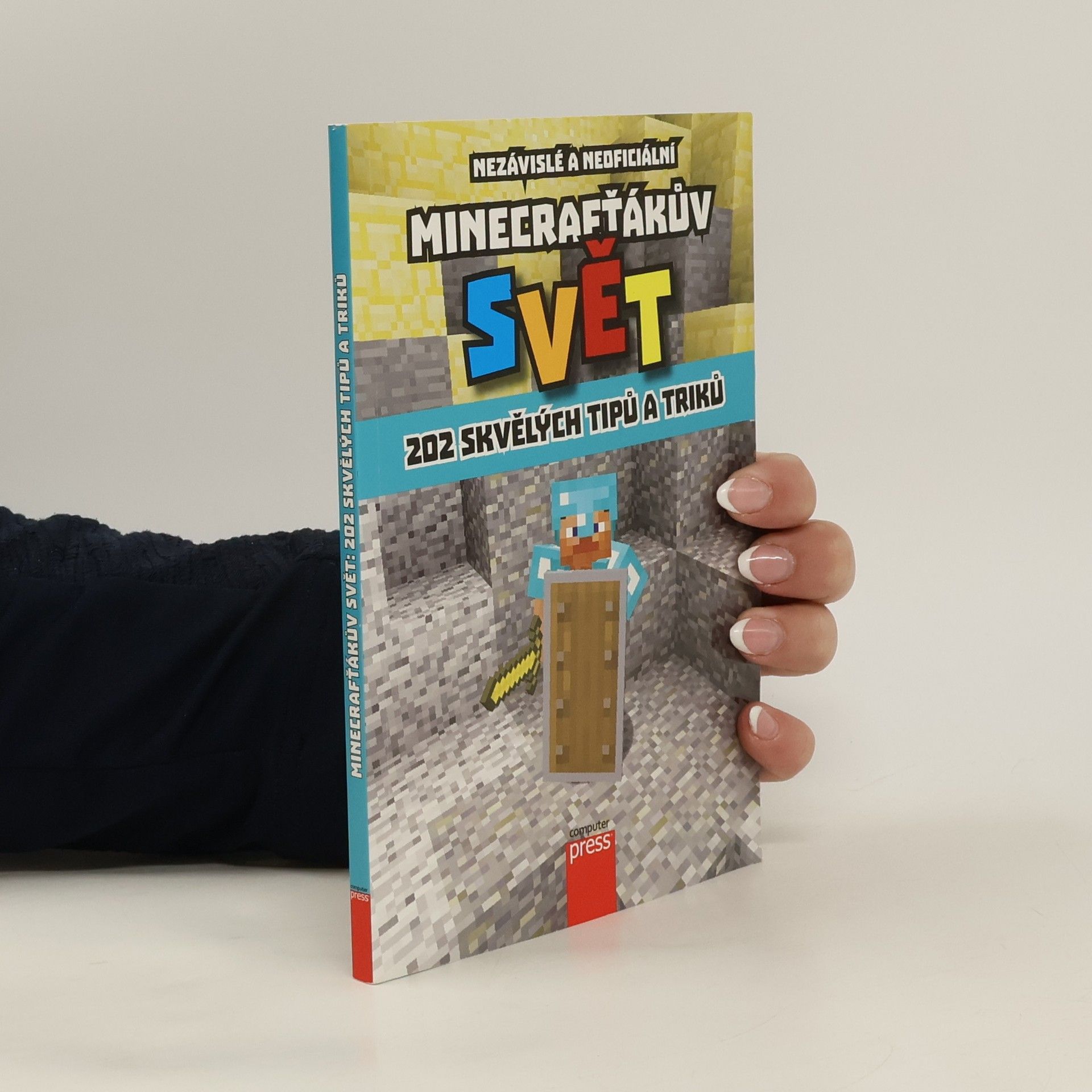 Autorenkollektiv Minecrafťákův svět : 202 skvělých tipů a triků